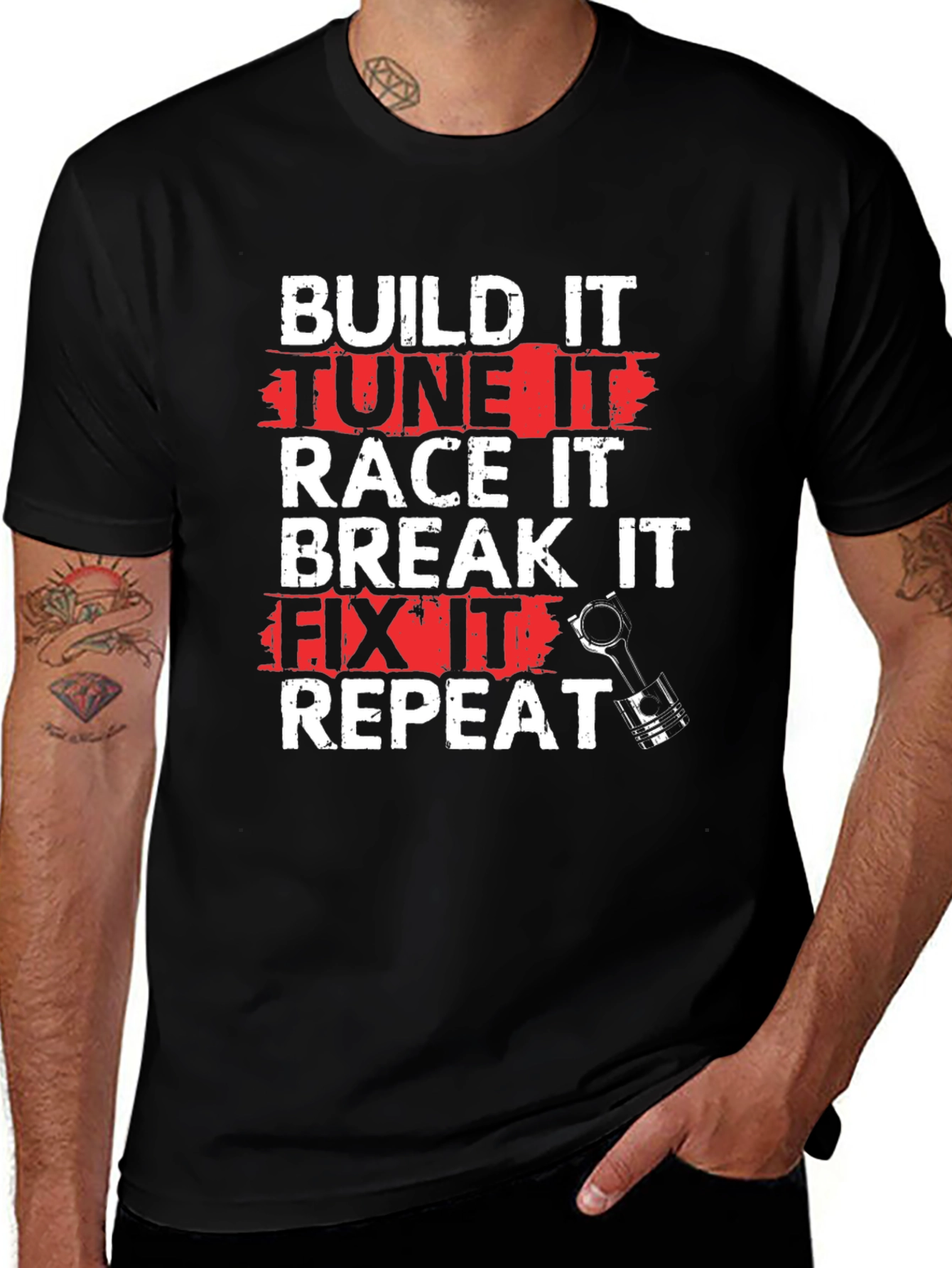 Build Tune Race Break Fix Repeat T-Shirt