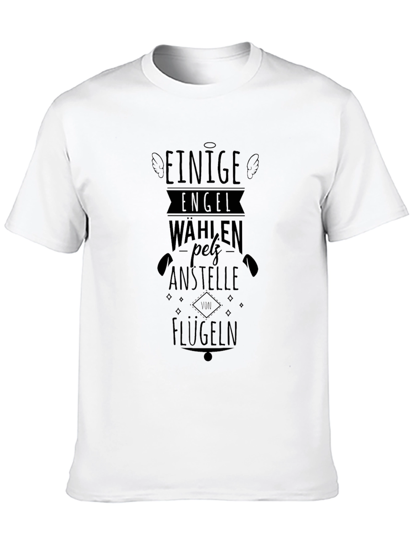 Unique Black Graphic T-Shirt: Some Angels Choose Fur