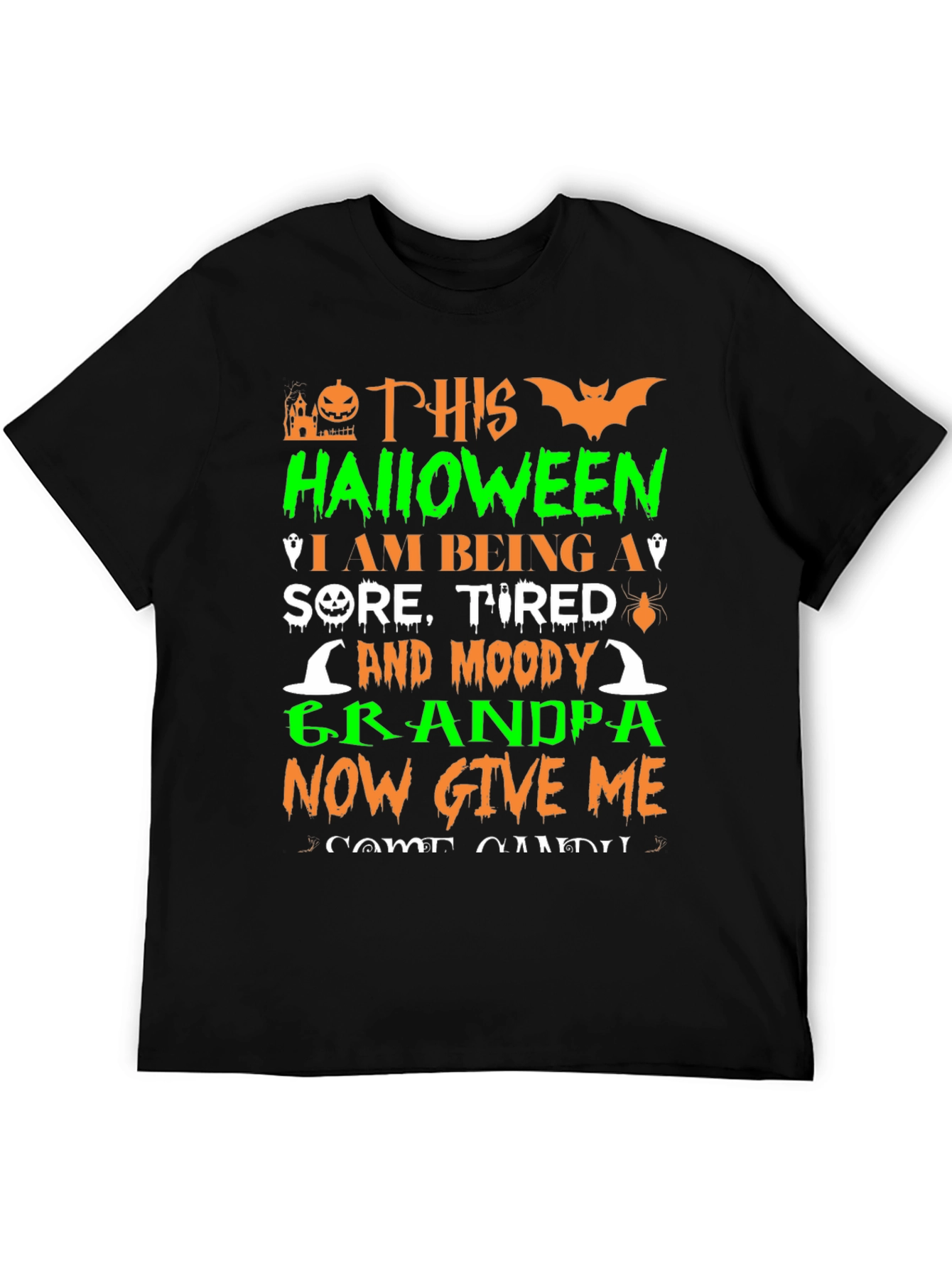 Halloween Grandpa T-Shirt: Sore Tired Moody