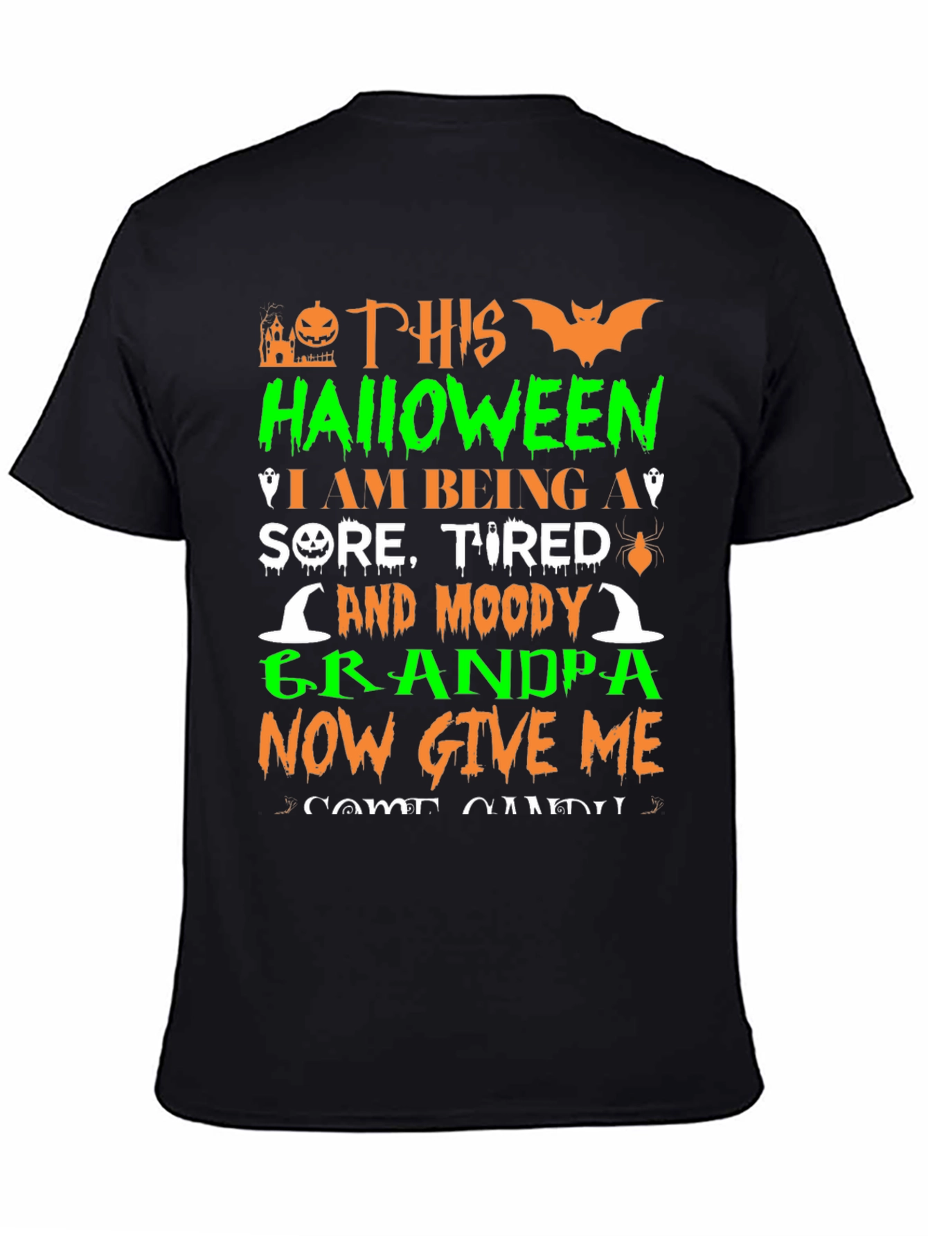 Halloween Grandpa T-Shirt: Sore Tired Moody