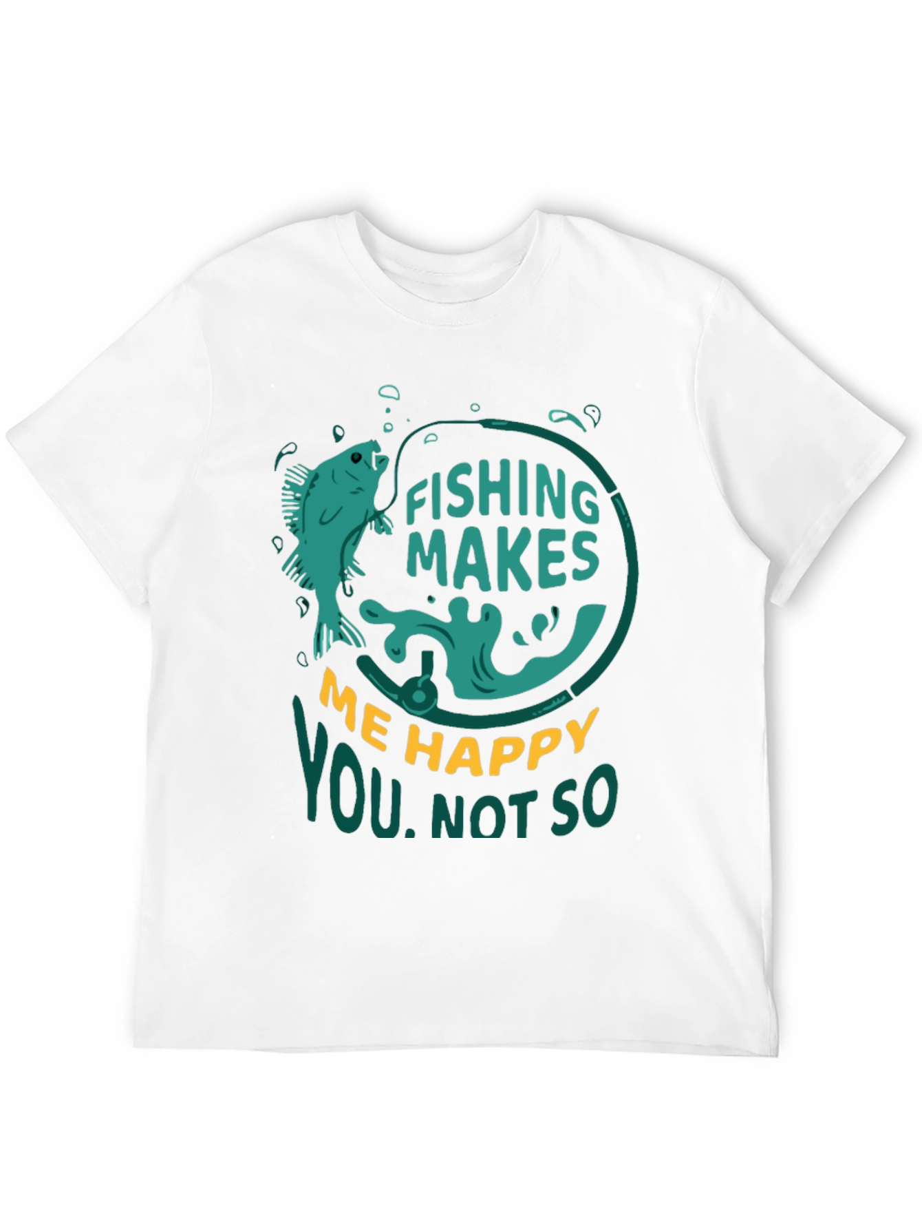 Fishing Makes Me Happy T-Shirt
