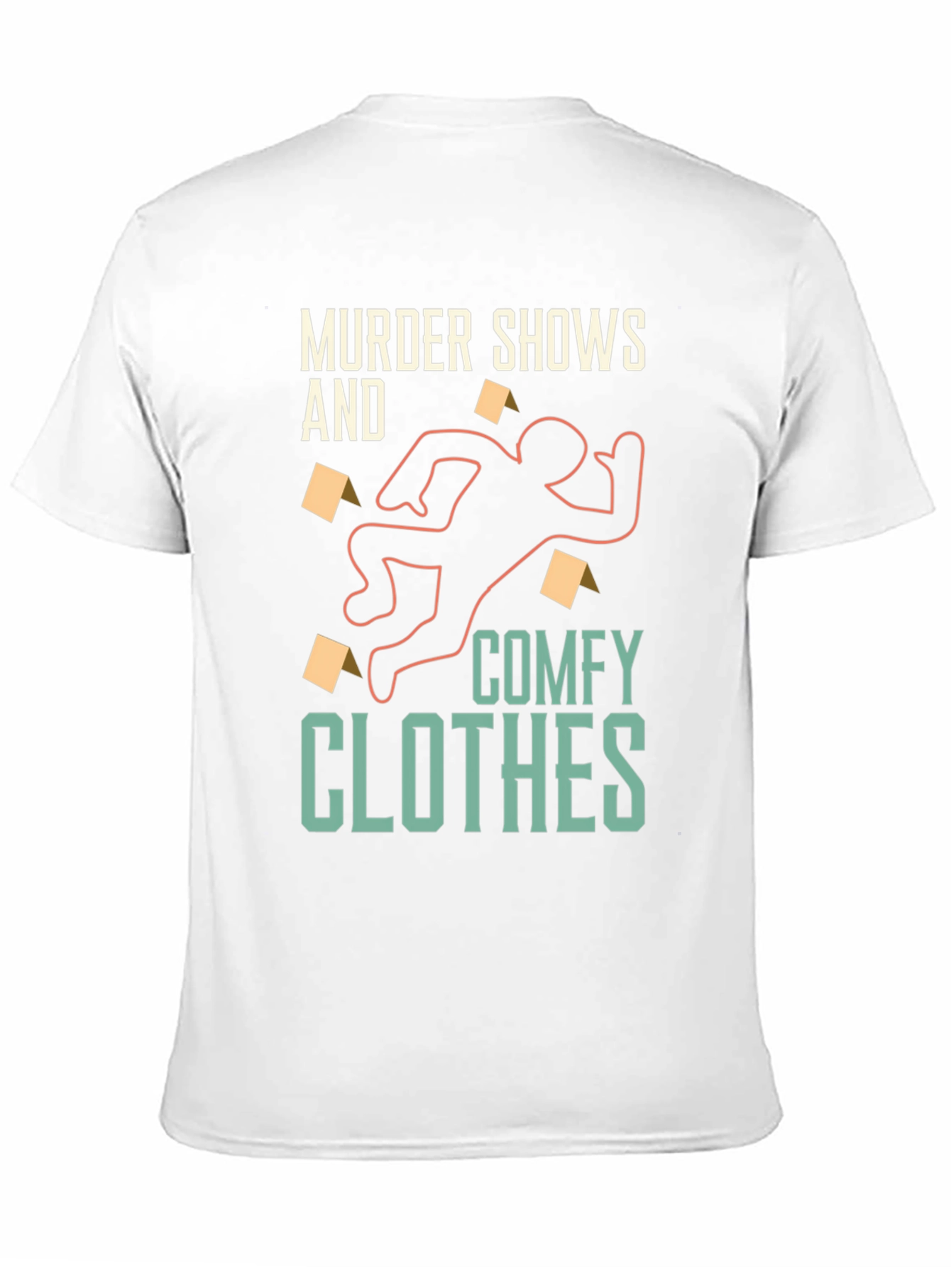 Murder Shows & Comfy Clothes T-Shirt