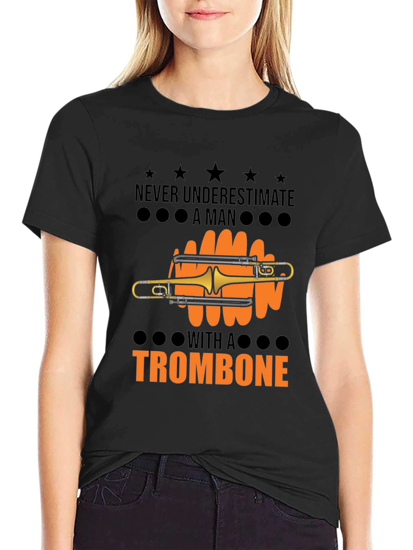 Never Underestimate a Man with a Trombone T-Shirt