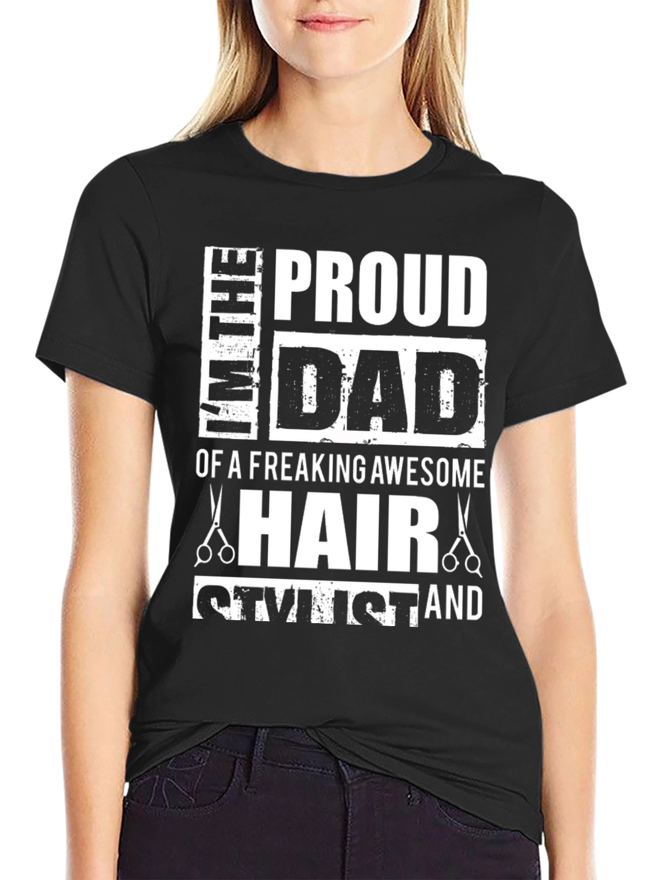 Proud Dad Hair Stylist T-Shirt