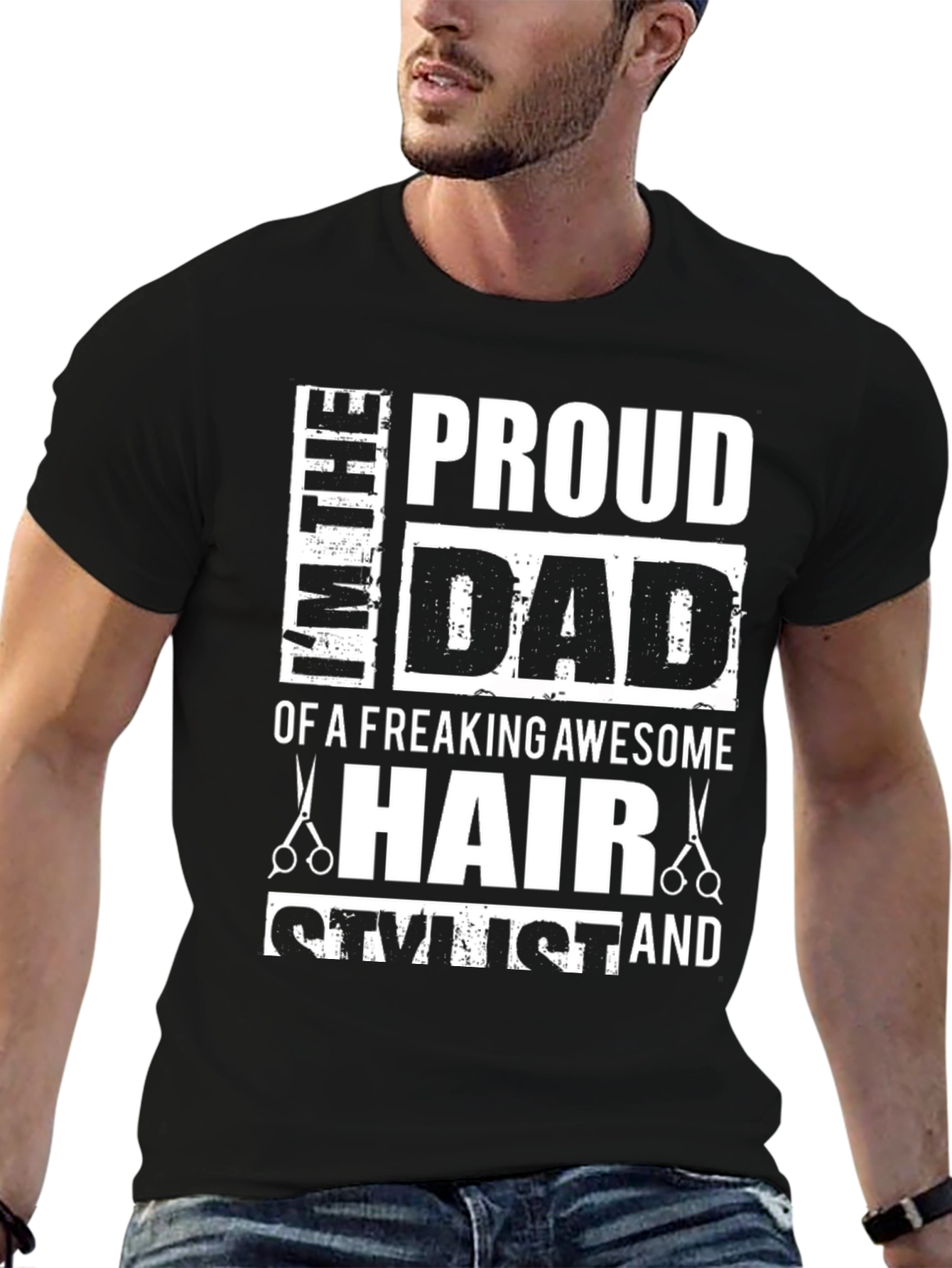 Proud Dad Hair Stylist T-Shirt