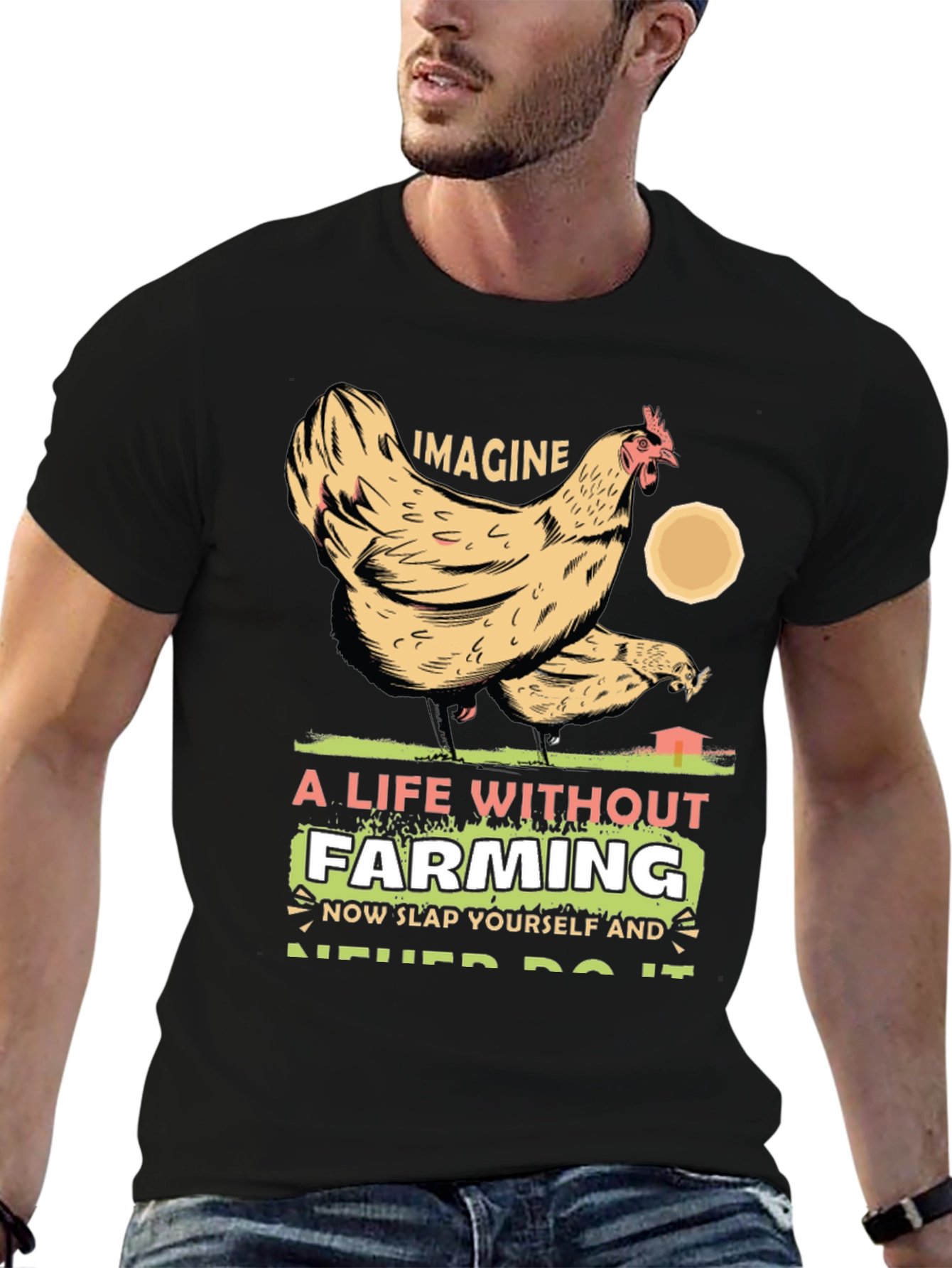 Imagine Life Without Farming Graphic Tee