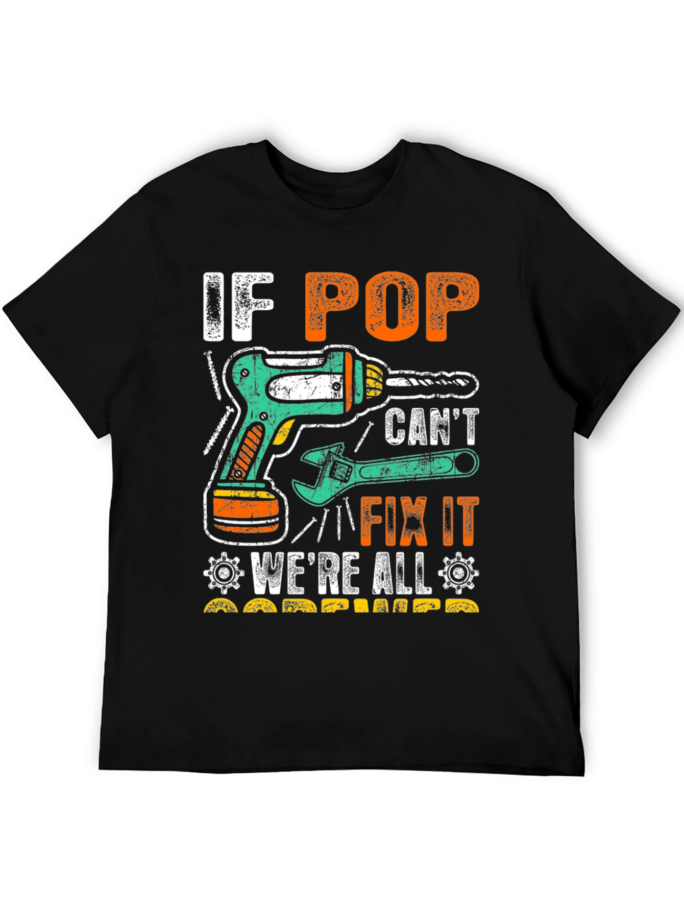If Pop Cant Fix It T-Shirt