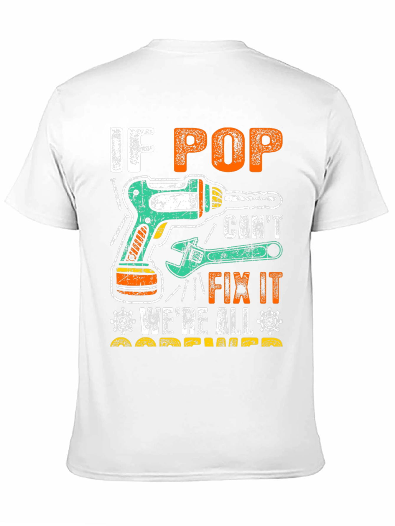If Pop Cant Fix It T-Shirt
