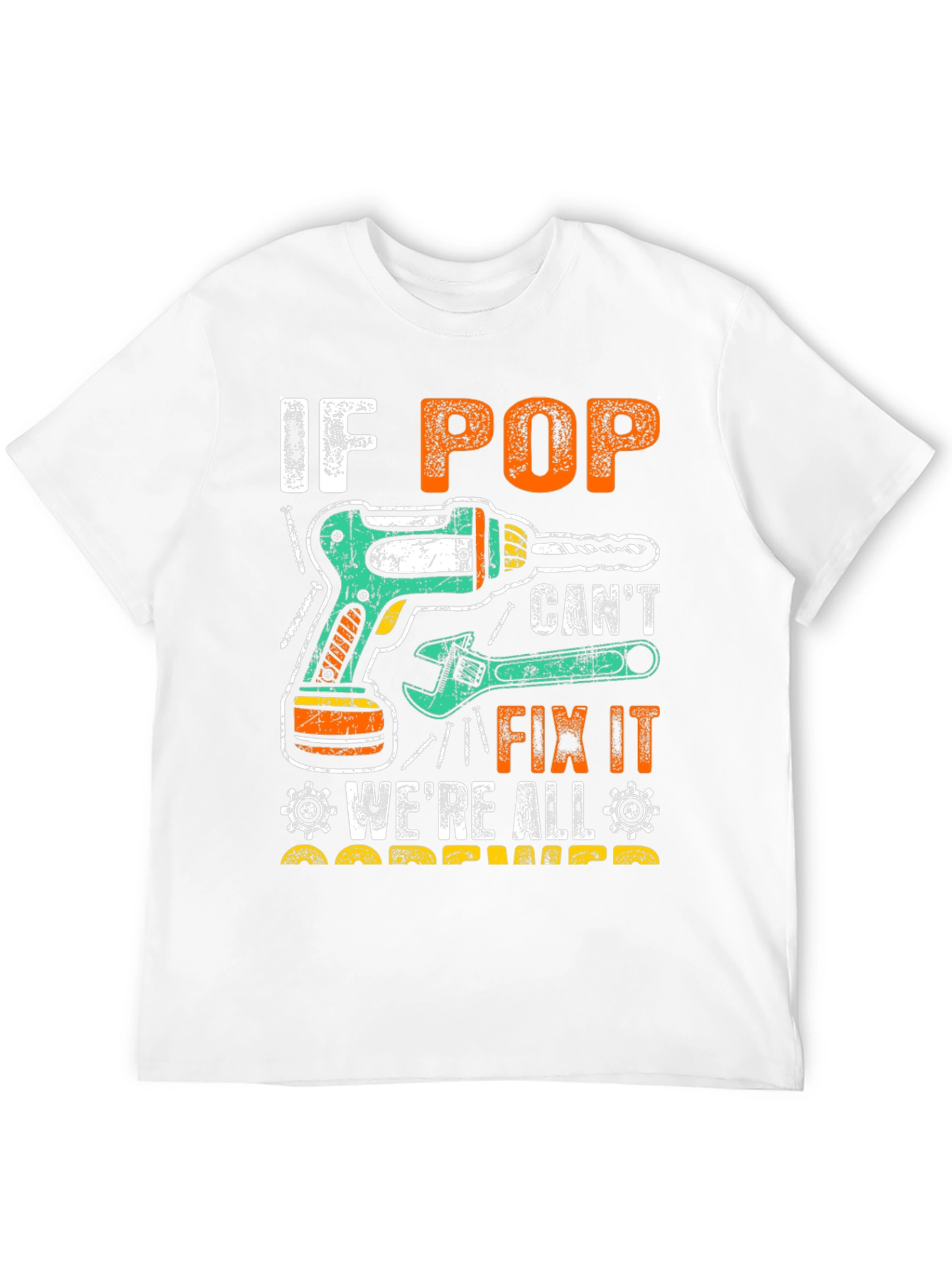 If Pop Cant Fix It T-Shirt