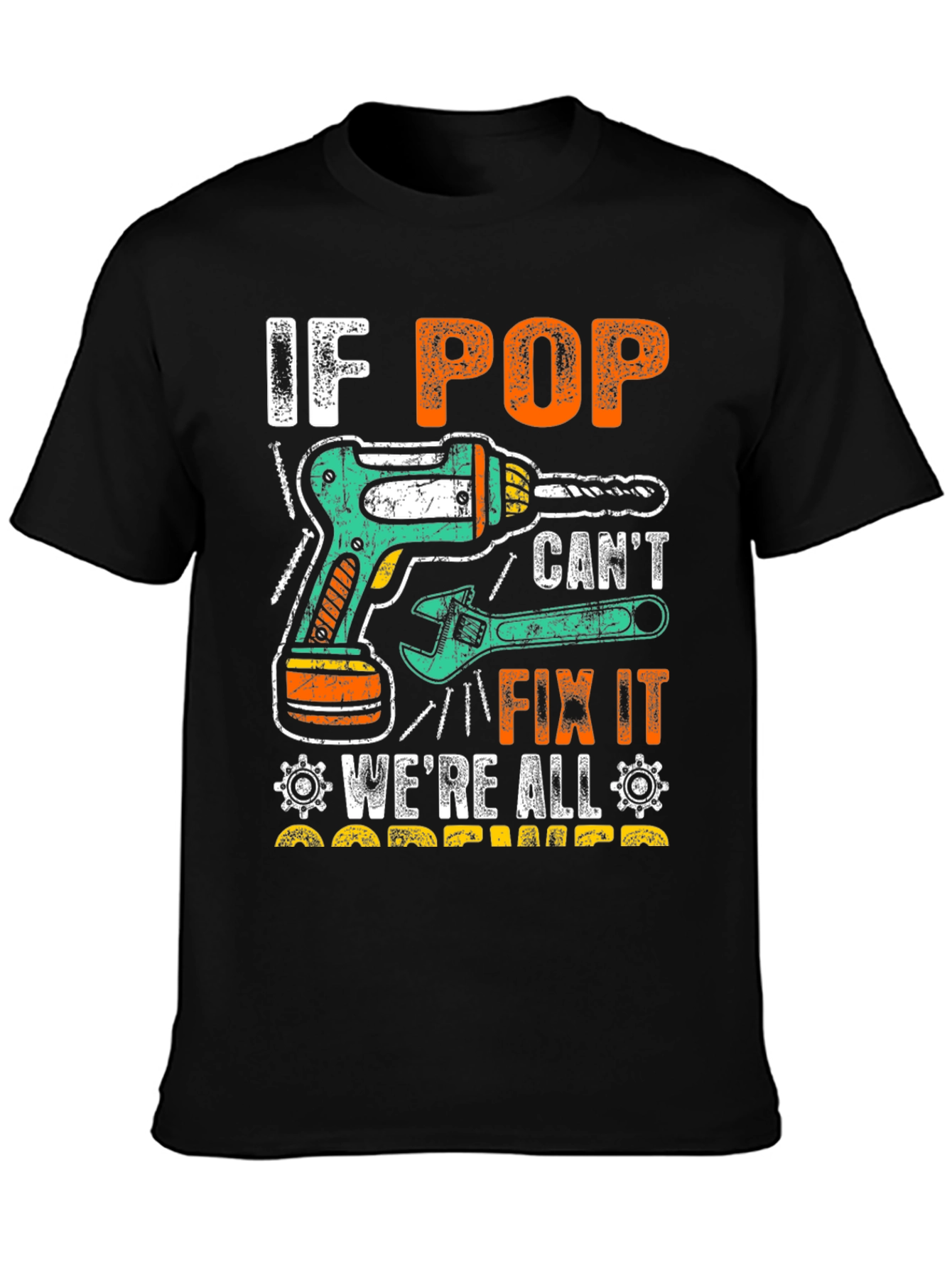 If Pop Cant Fix It T-Shirt