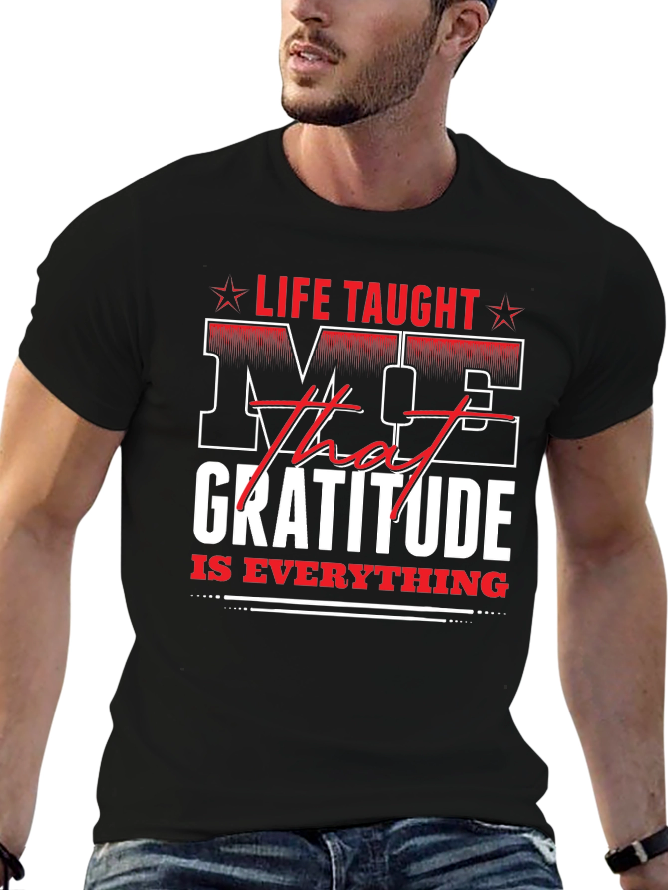 Life Taught Me Gratitude Graphic Tee