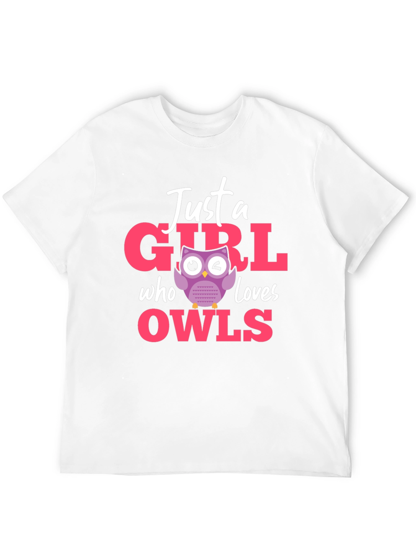 Just a Girl Who Loves Owls T-Shirt