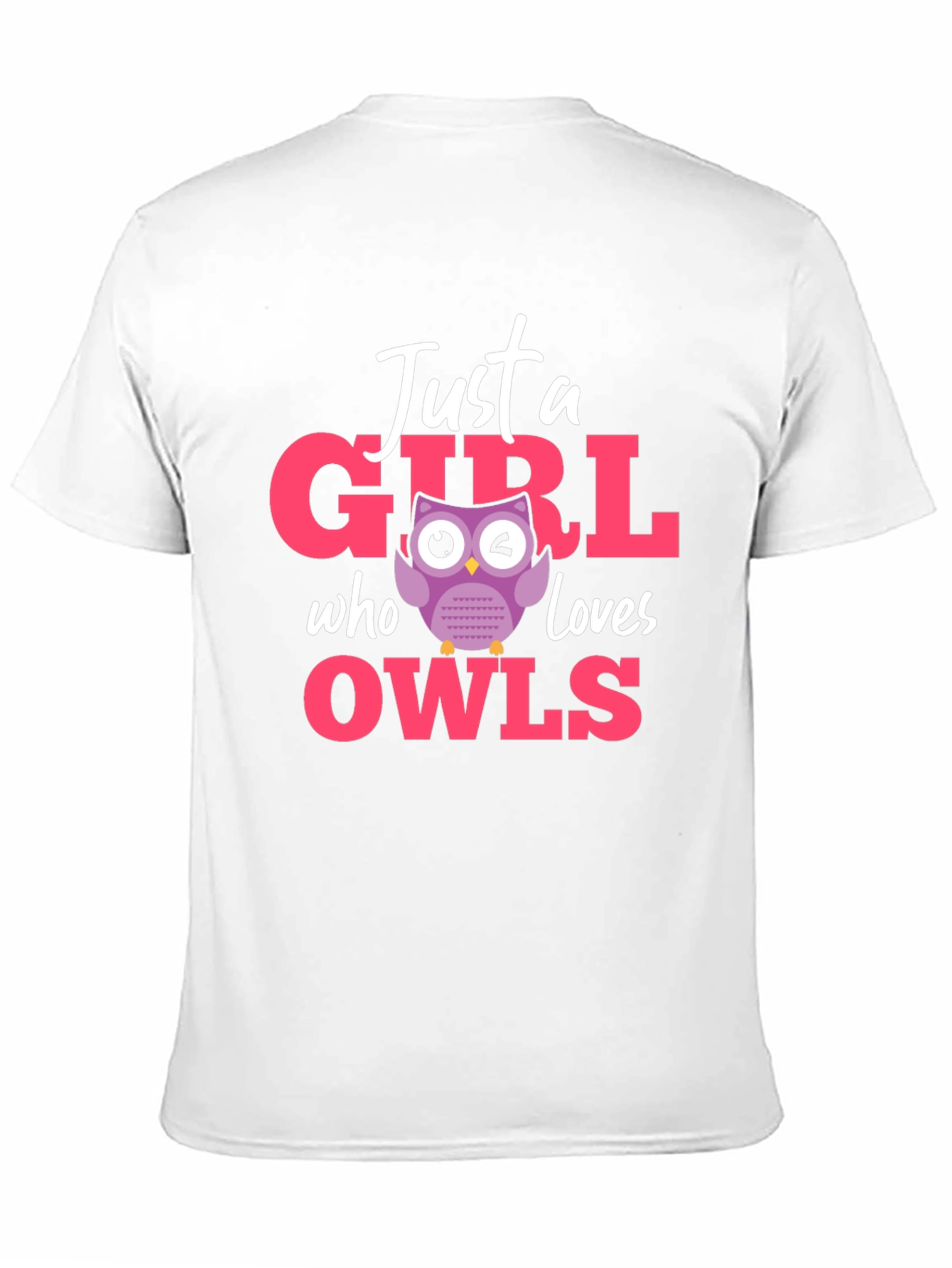 Just a Girl Who Loves Owls T-Shirt
