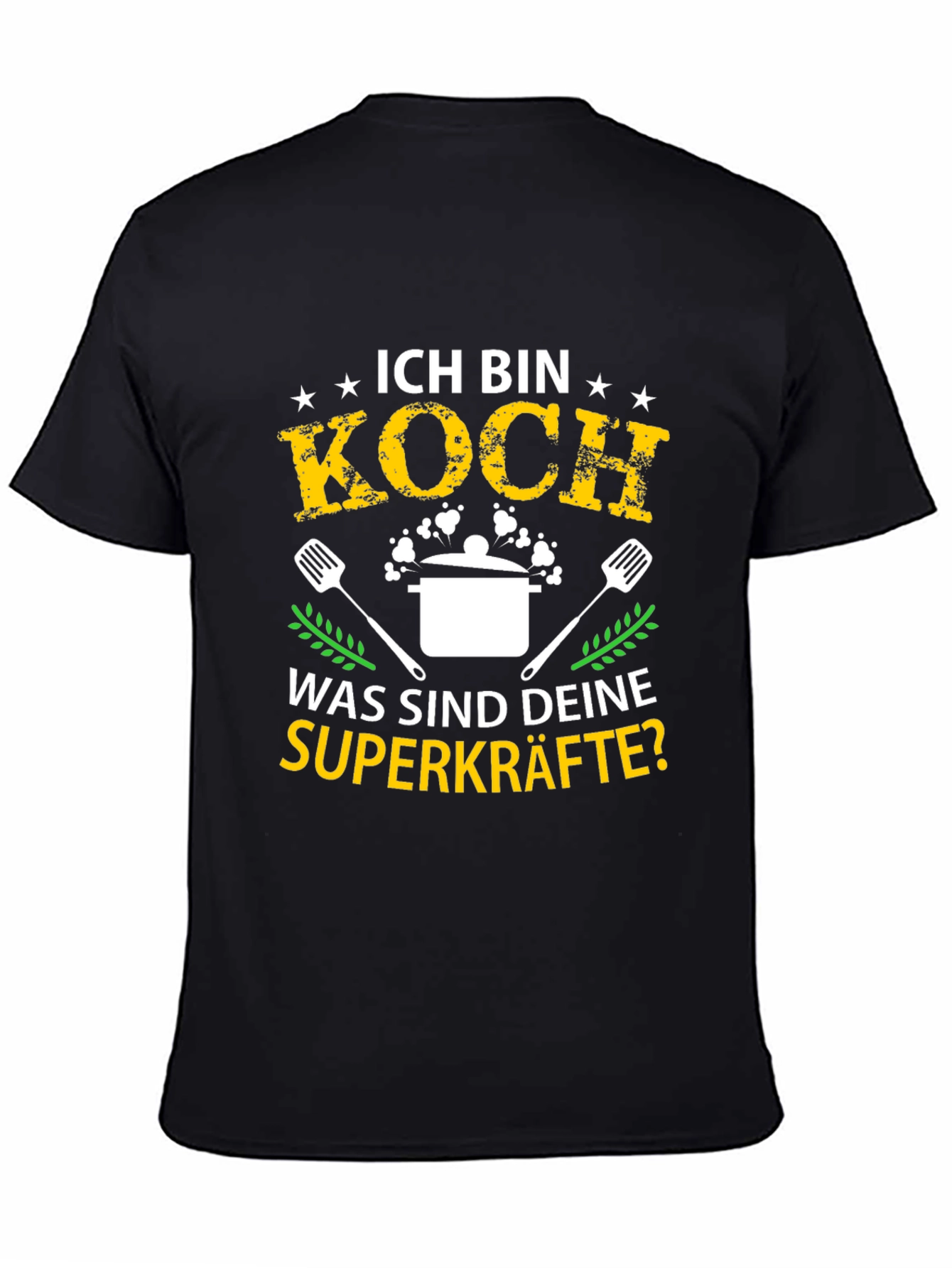 Chef Superpowers T-Shirt - Koch German Cooking