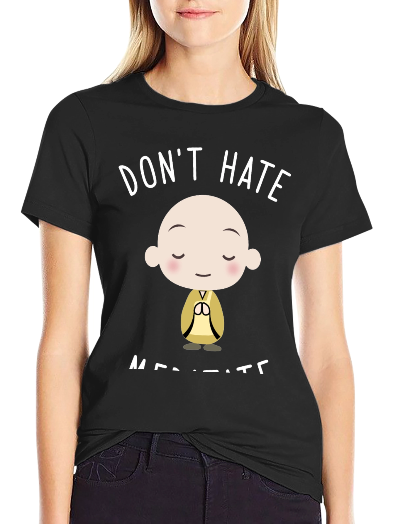 Dont Hate Meditate Black Graphic T-Shirt