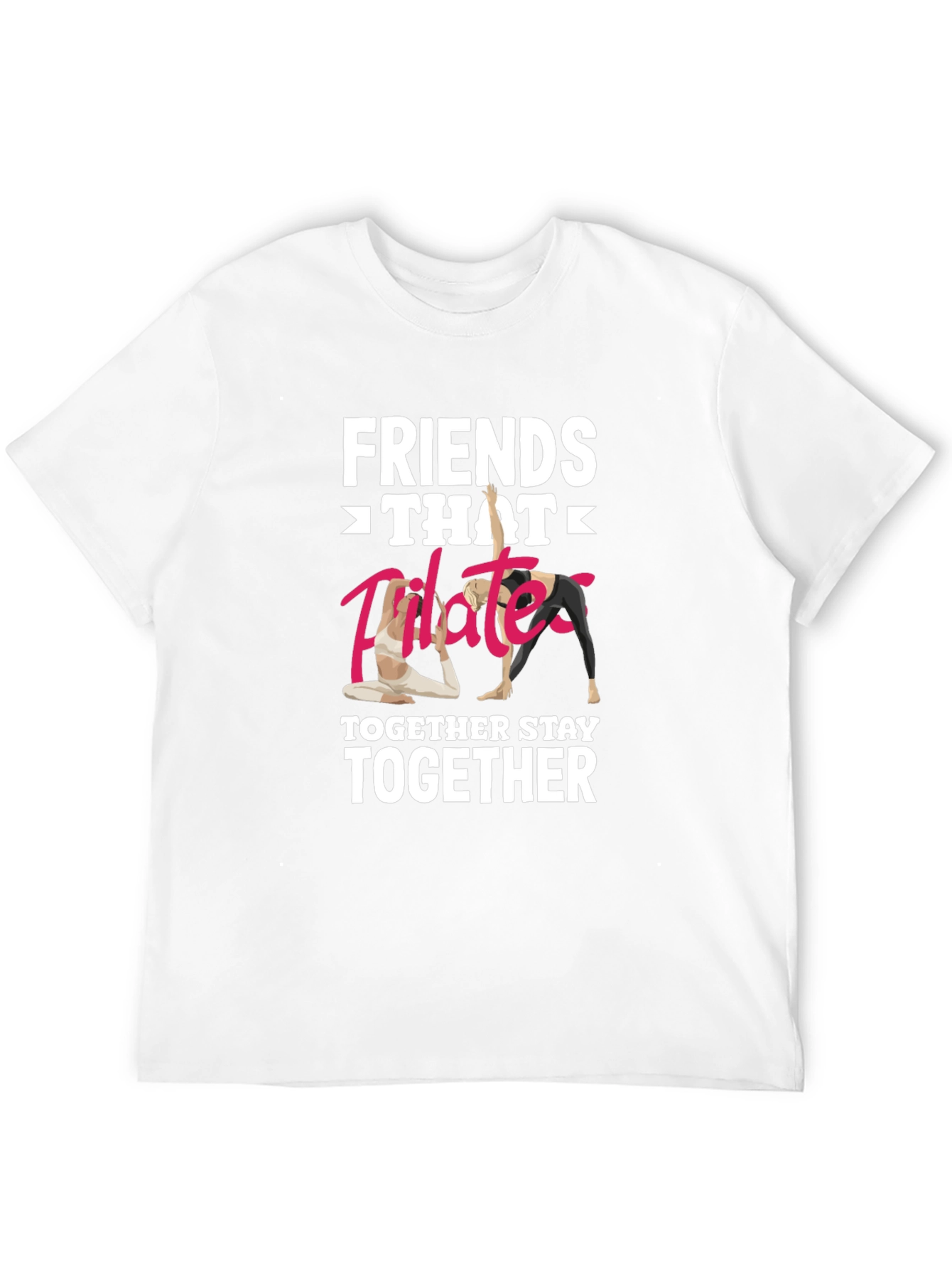 Friends Pilates Together T-Shirt Funny Workout Shirt