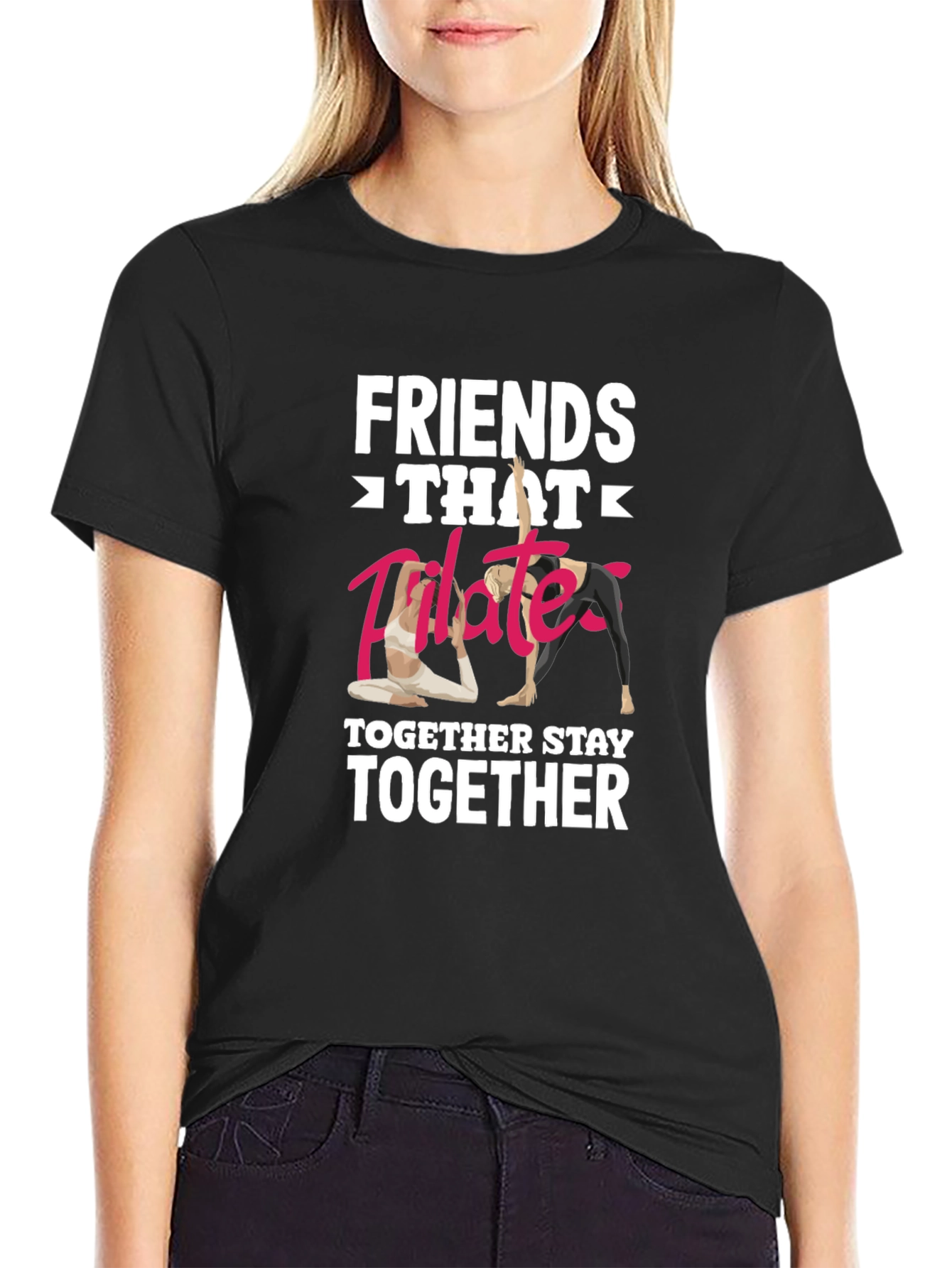 Friends Pilates Together T-Shirt Funny Workout Shirt