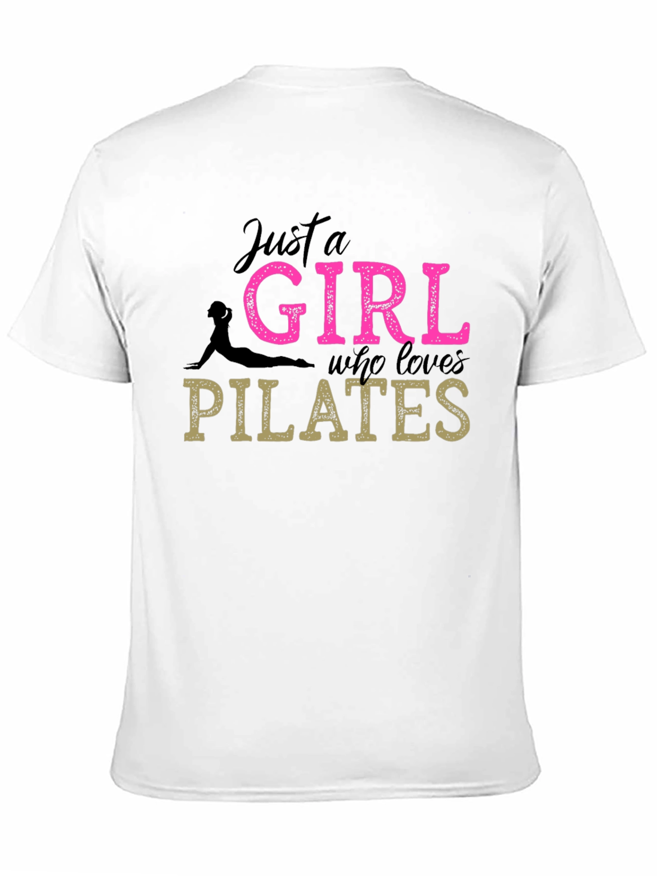 Pilates Girl T-Shirt - Fitness Lover Tee