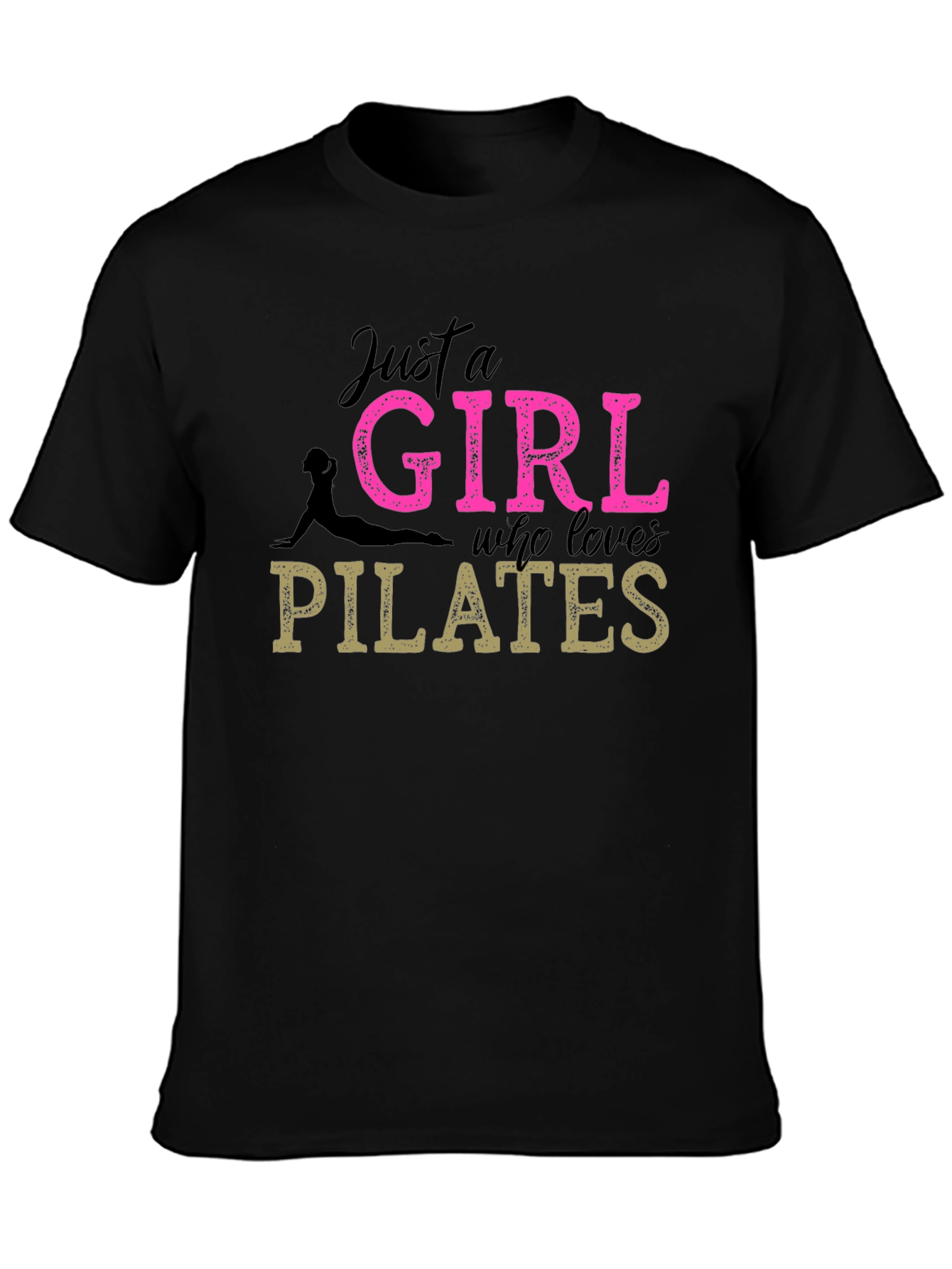 Pilates Girl T-Shirt - Fitness Lover Tee