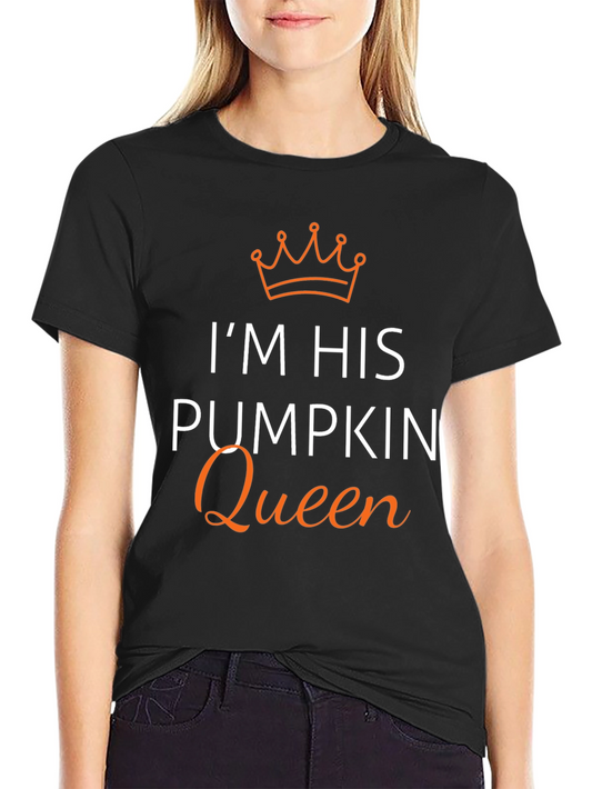 Im His Pumpkin Queen T-Shirt - Halloween Couple Shirt