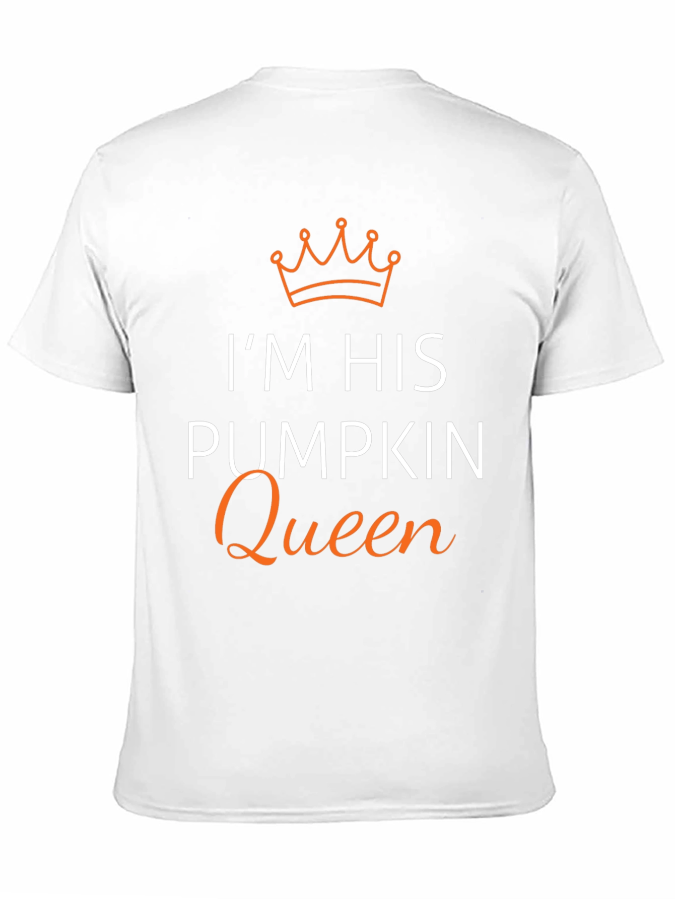Im His Pumpkin Queen T-Shirt - Halloween Couple Shirt