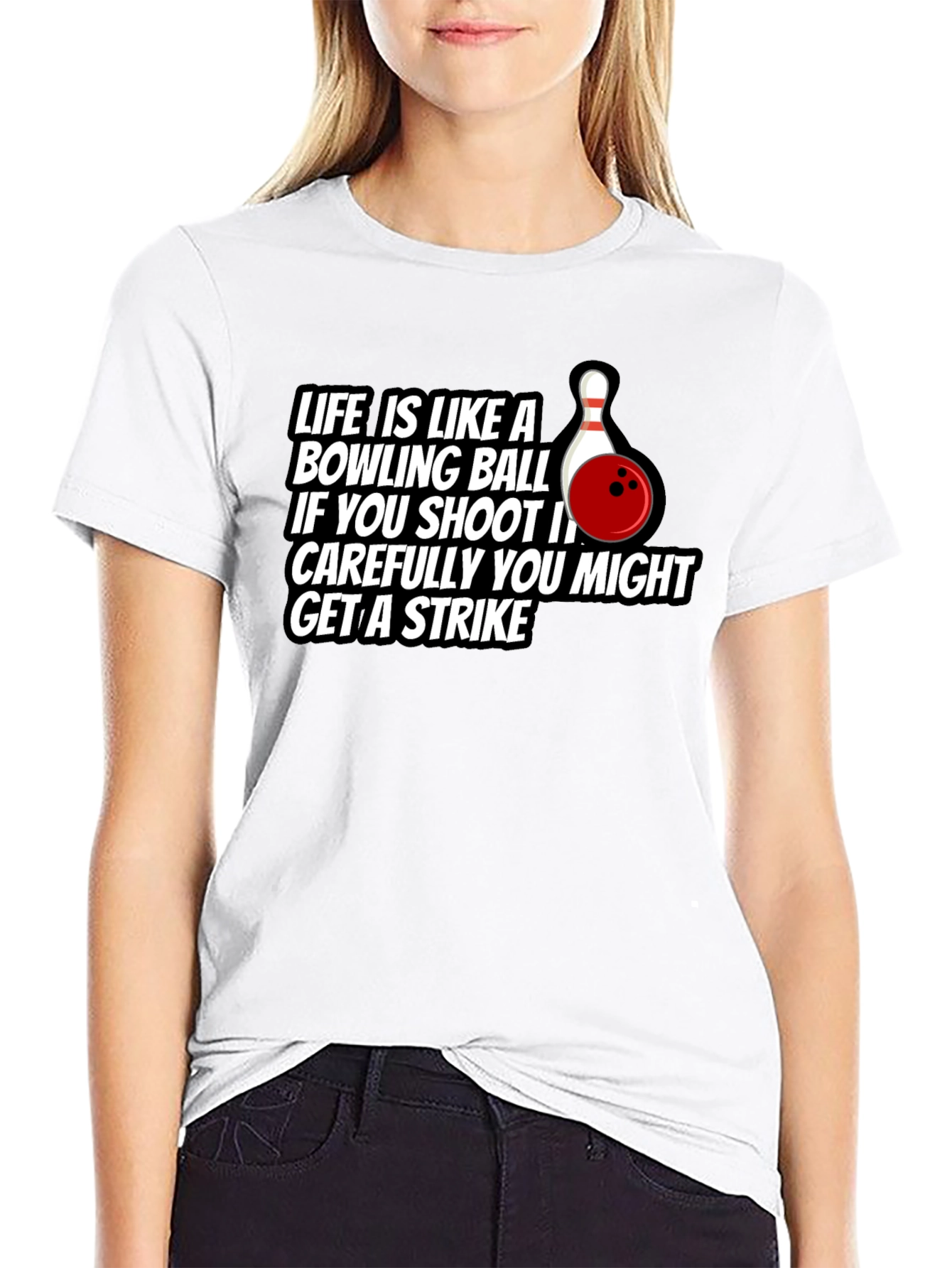 Life Bowling Ball Strike T-Shirt