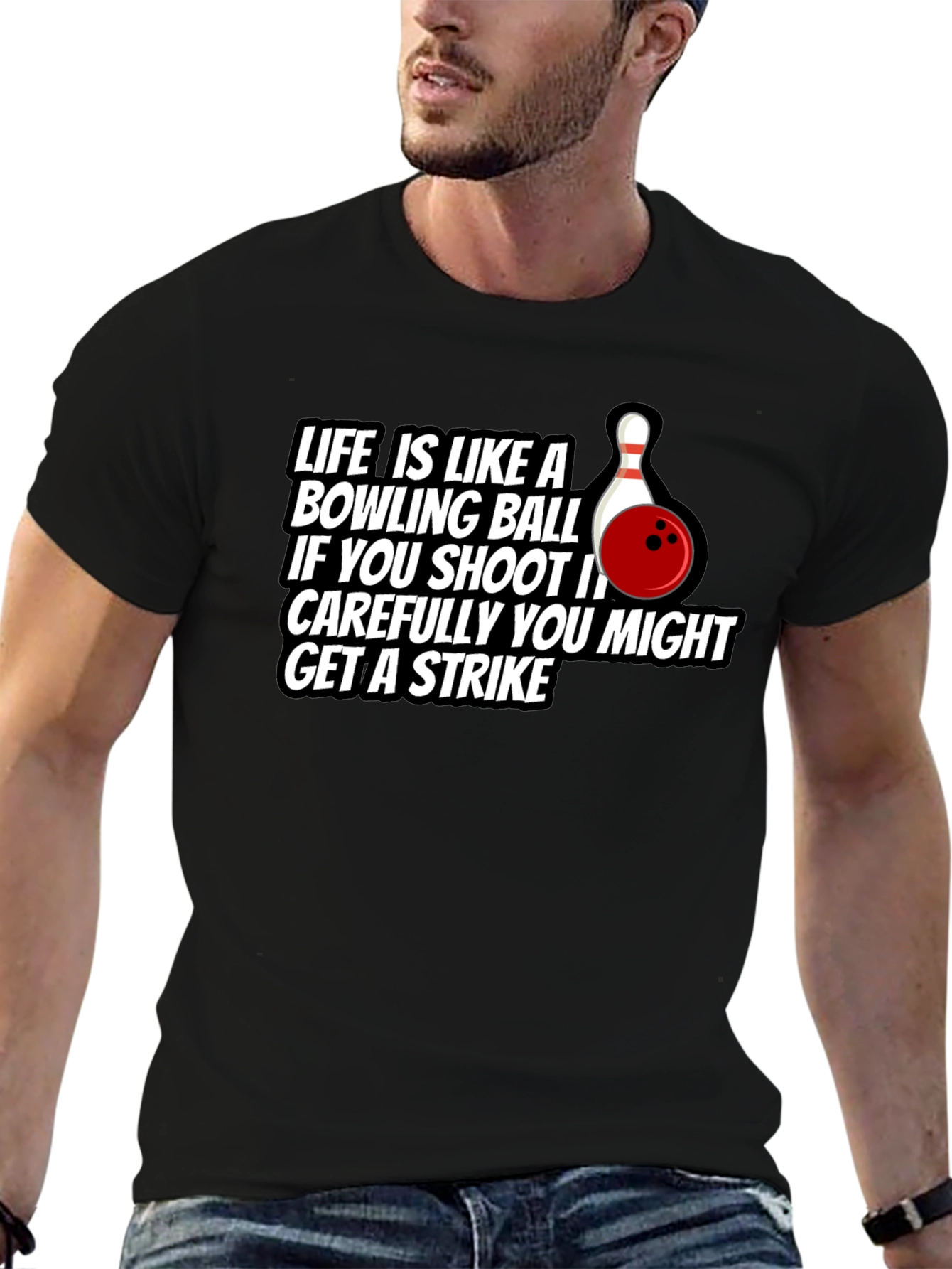 Life Bowling Ball Strike T-Shirt