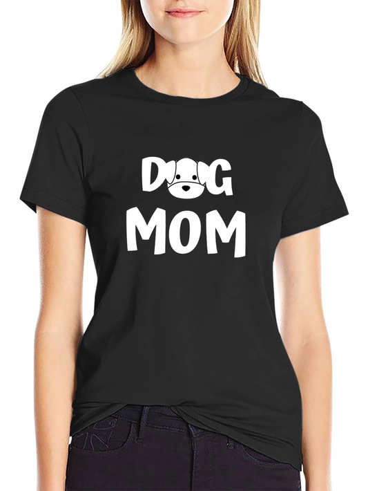Dog Mom T-Shirt - Cute Pet Lover Tee