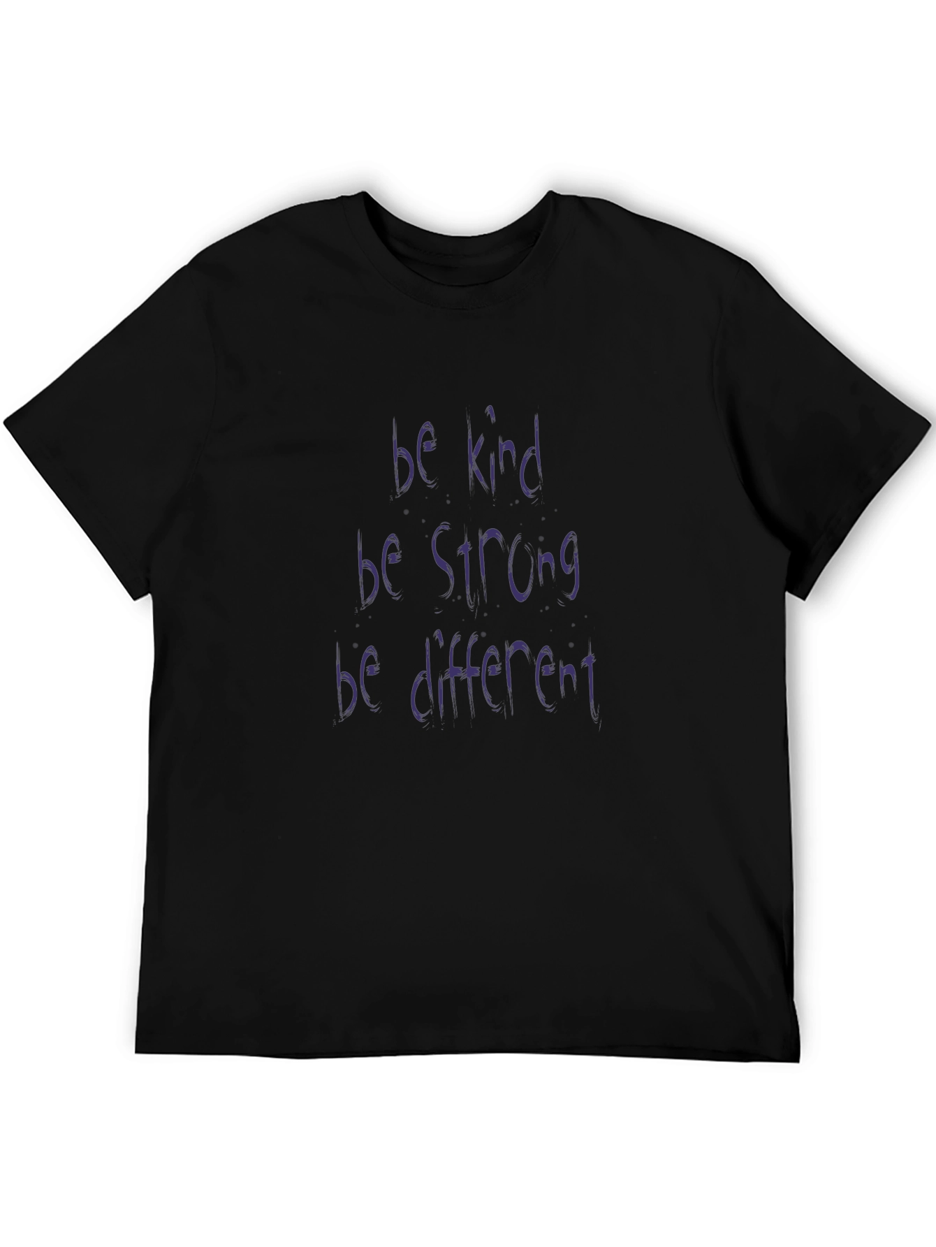 Be Kind Strong Different Black Tee