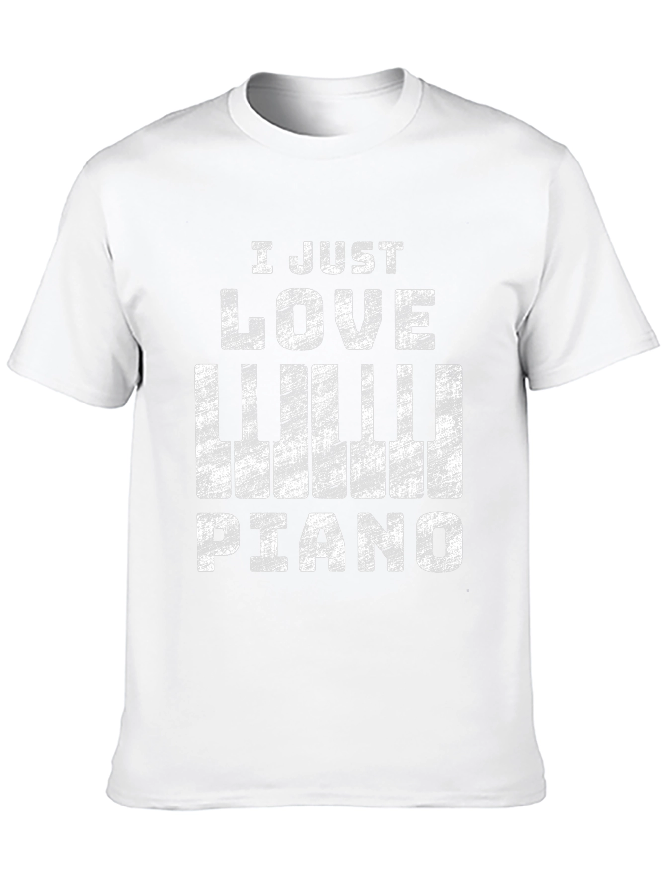 I Just Love Piano T-Shirt - Music Lover Tee