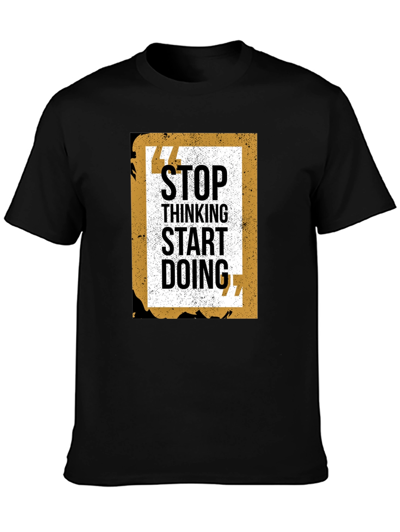 Motivational Graphic Tee - Stop Thinking Start Doing