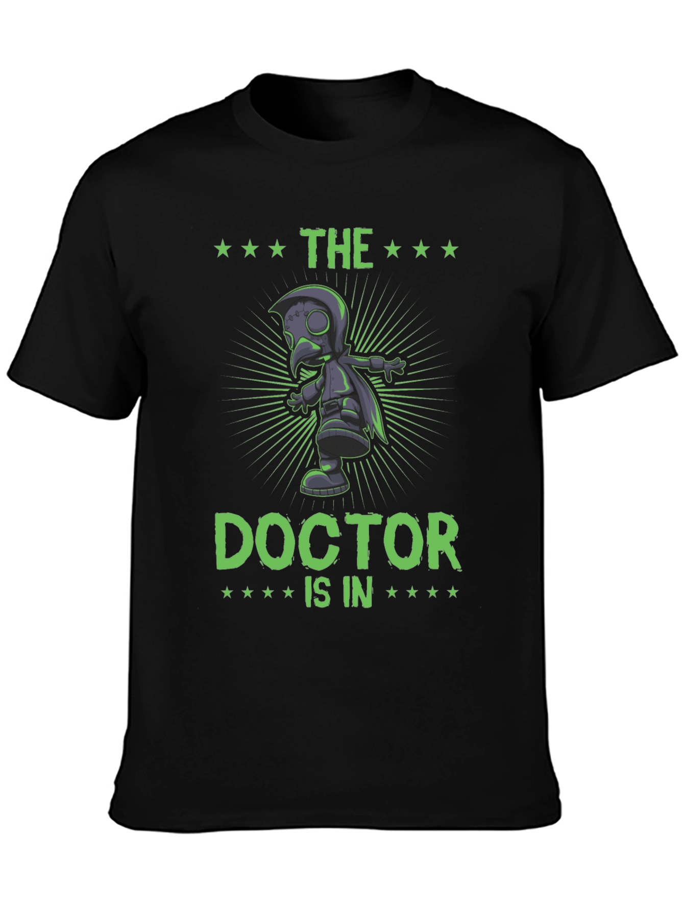 The Doctor Is In Plague Doctor T-Shirt
