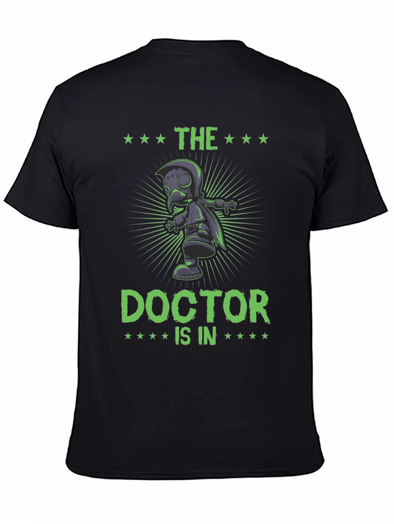 The Doctor Is In Plague Doctor T-Shirt