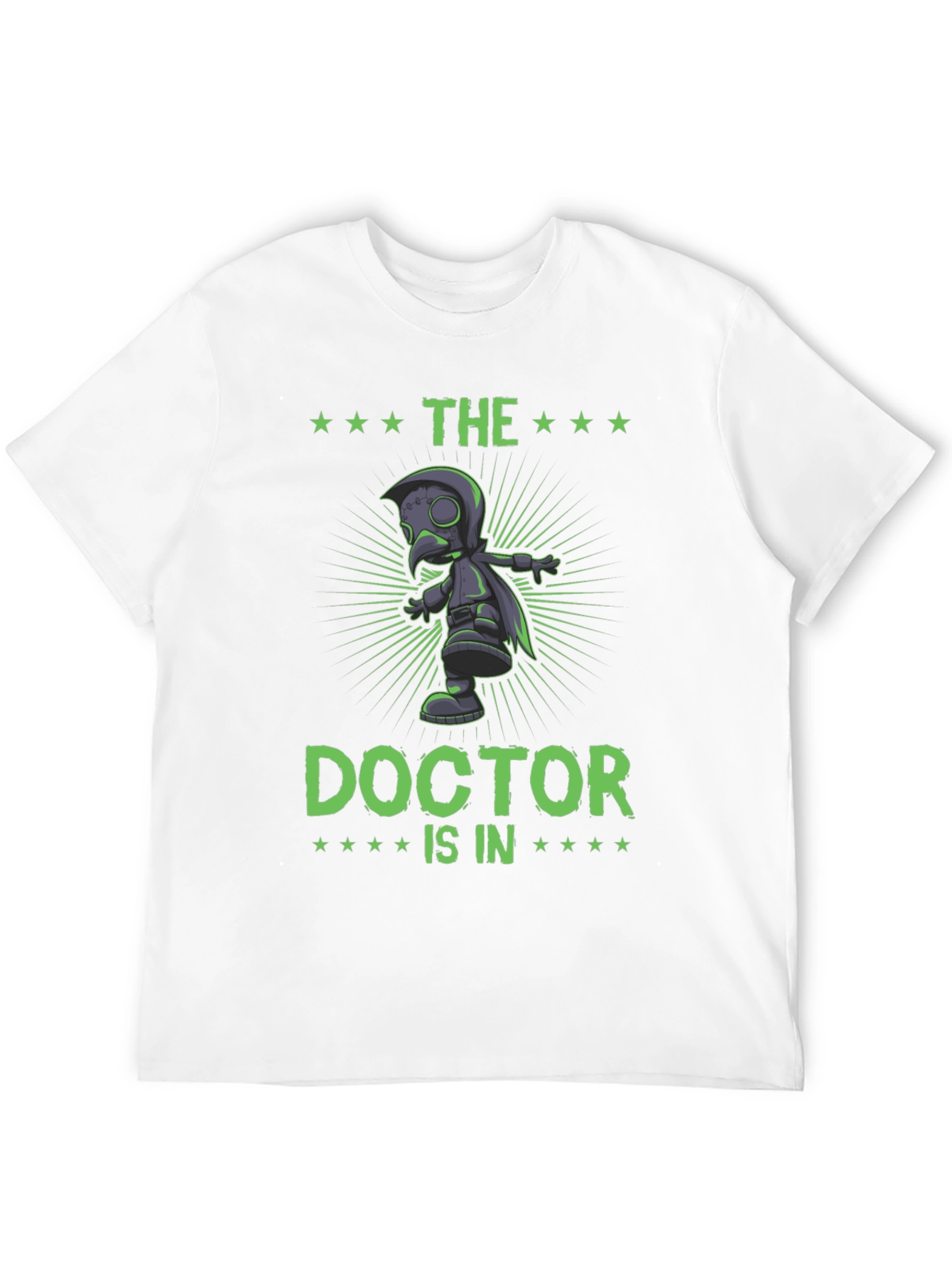The Doctor Is In Plague Doctor T-Shirt