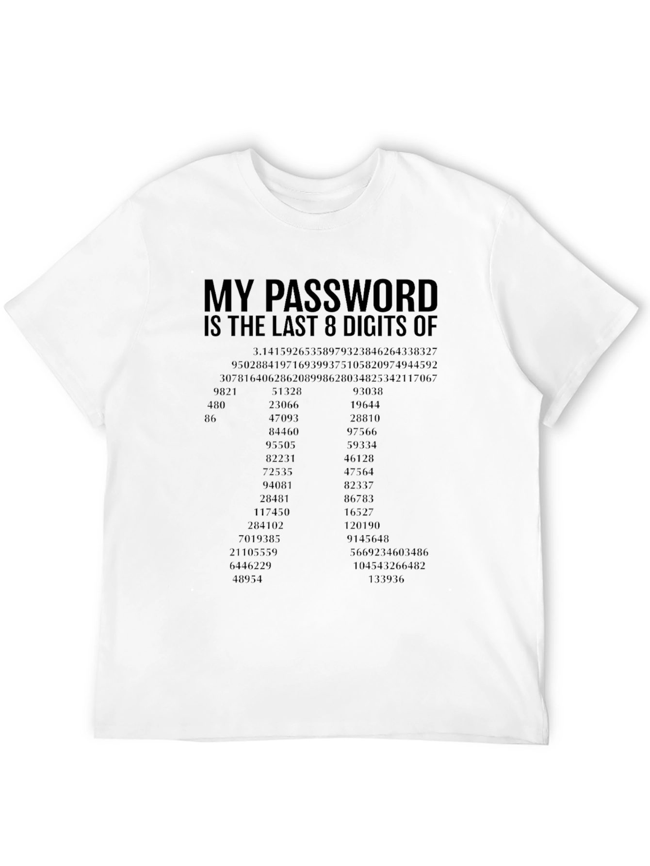 My Password is Pi Funny Math Geek T-Shirt