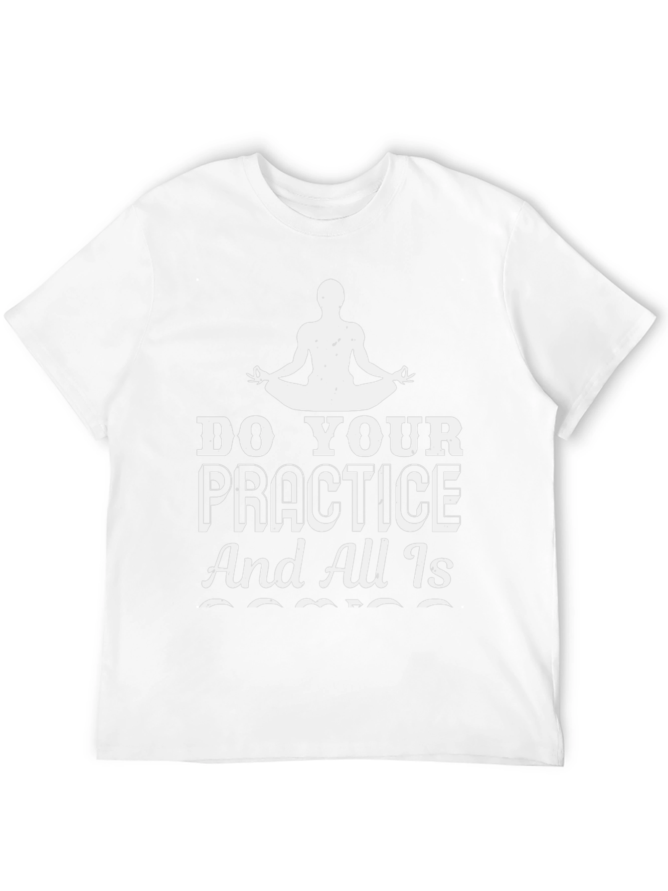 Yoga Practice T-Shirt - Zen and Mindfulness Tee