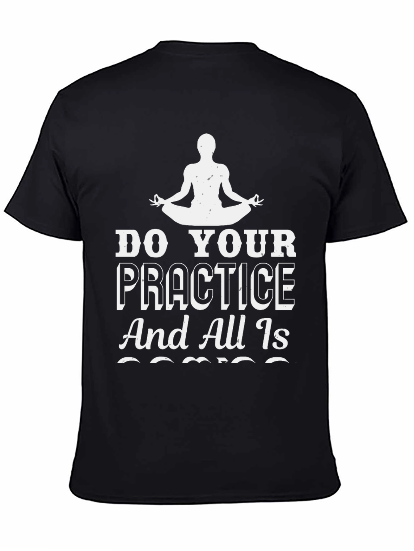 Yoga Practice T-Shirt - Zen and Mindfulness Tee
