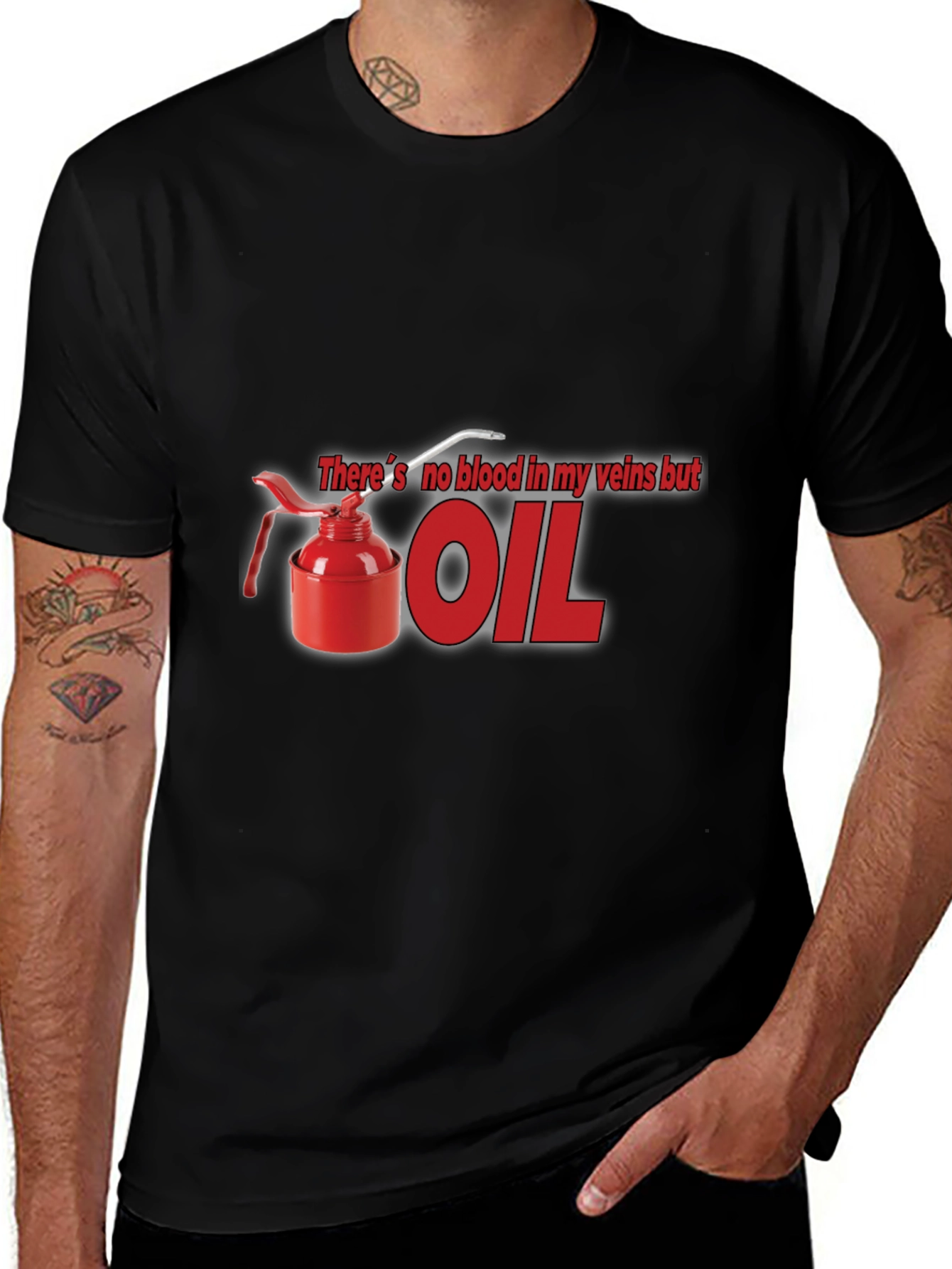 Theres No Blood In My Veins But OIL T-Shirt