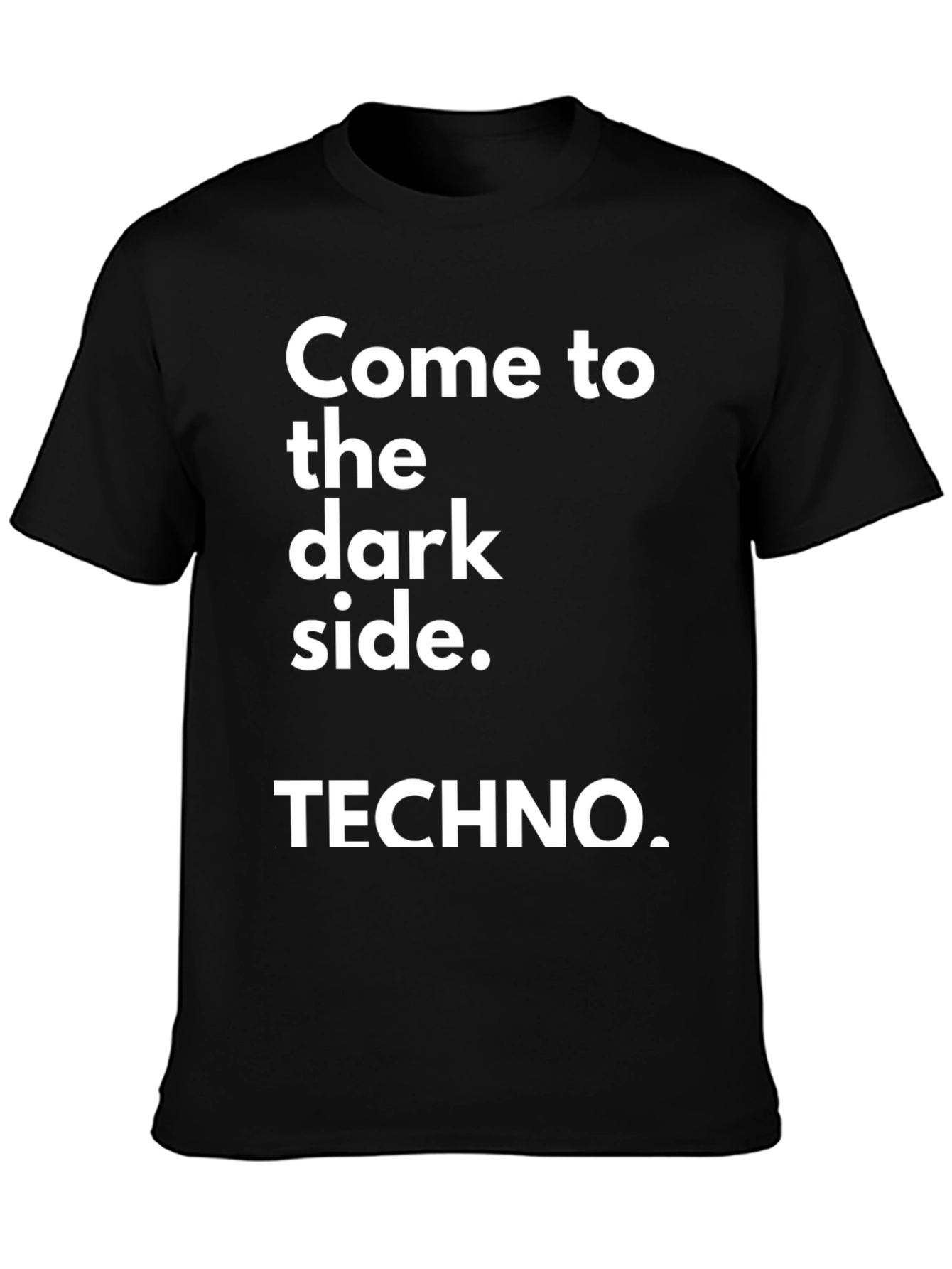 Come to the Dark Side Techno T-Shirt