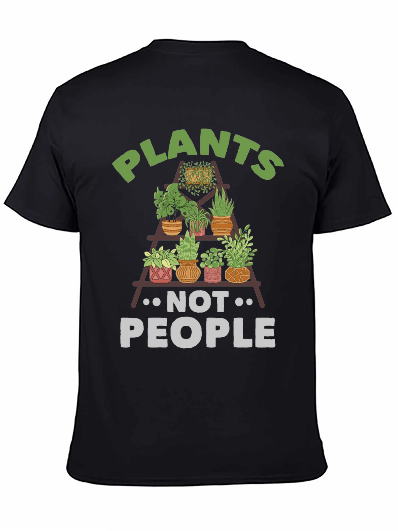 Plants Not People T-Shirt - Plant Lover Tee