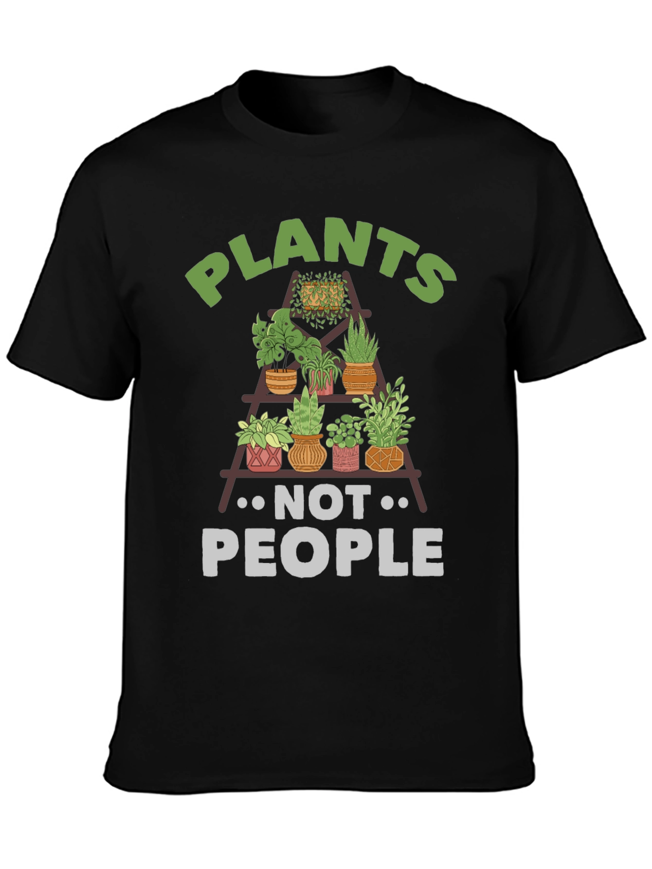 Plants Not People T-Shirt - Plant Lover Tee