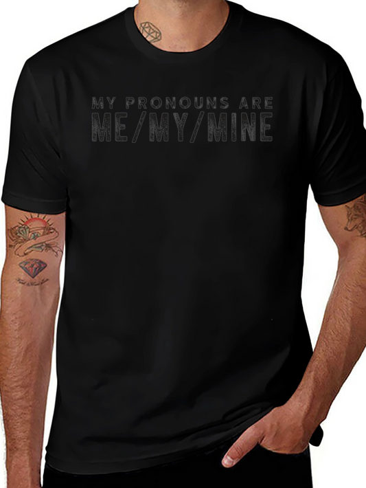 Pronoun Pride Tee - ME/MY/MINE - Black Cotton Casual Shirt