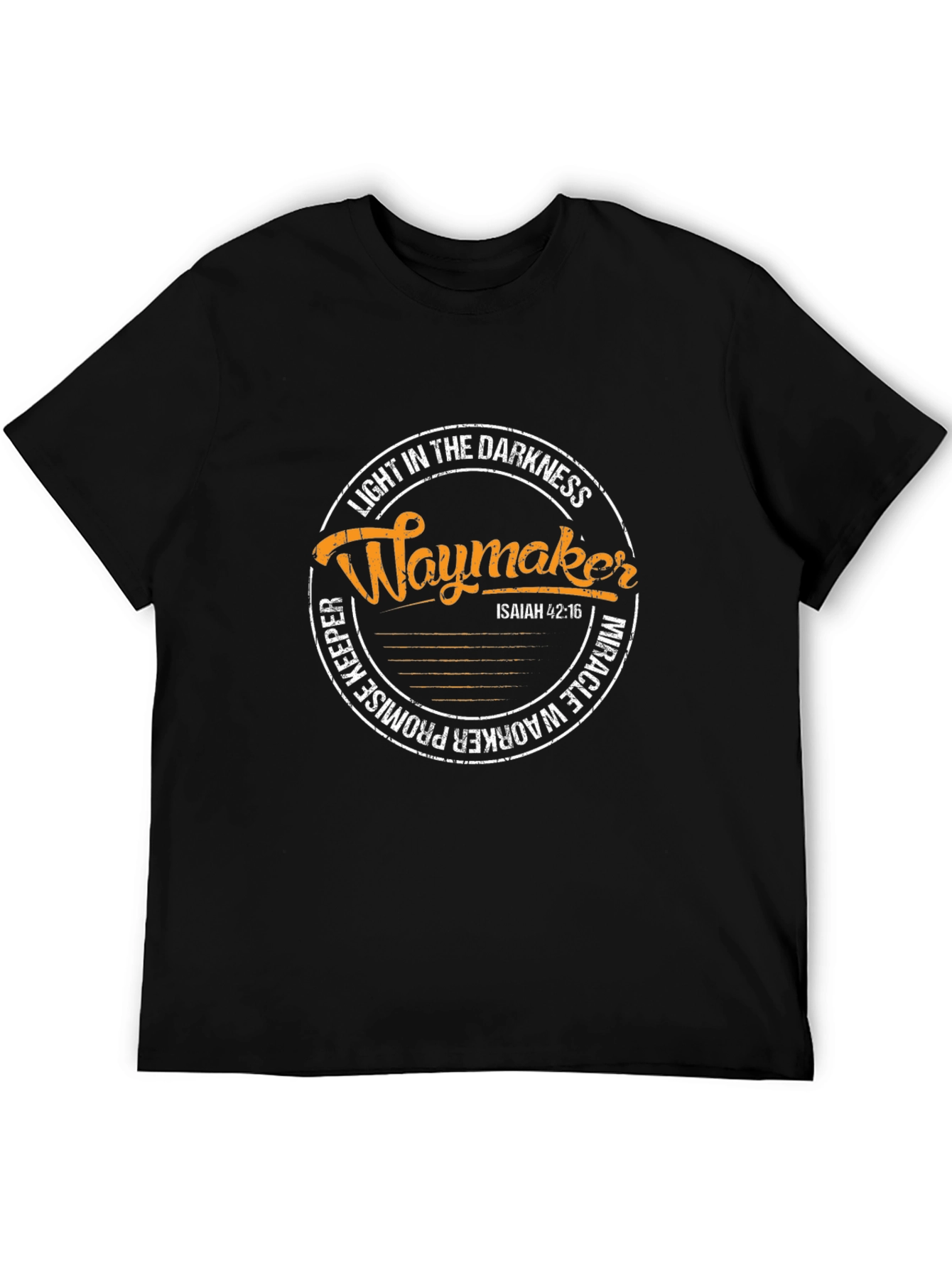 Waymaker Christian T-Shirt: Light in Darkness Isaiah 42:16