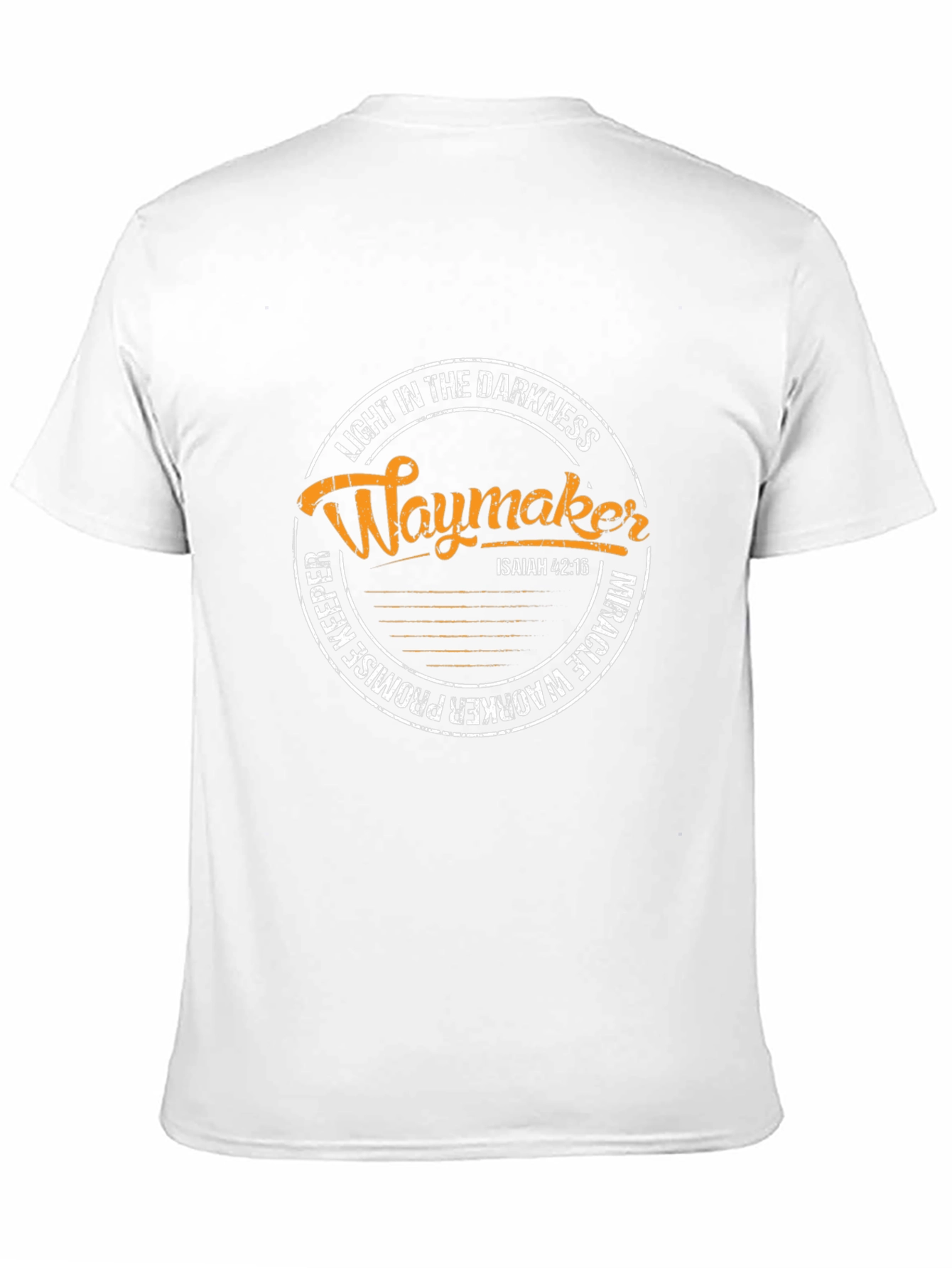 Waymaker Christian T-Shirt: Light in Darkness Isaiah 42:16