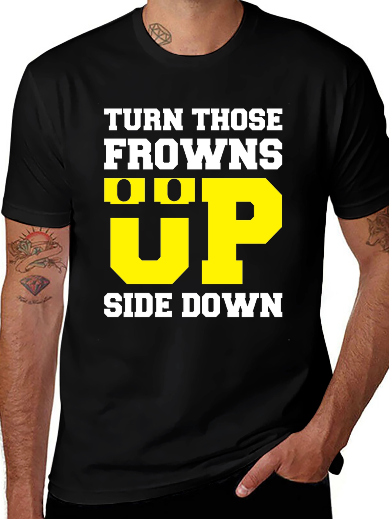 Turn Those Frowns Upside Down T-Shirt