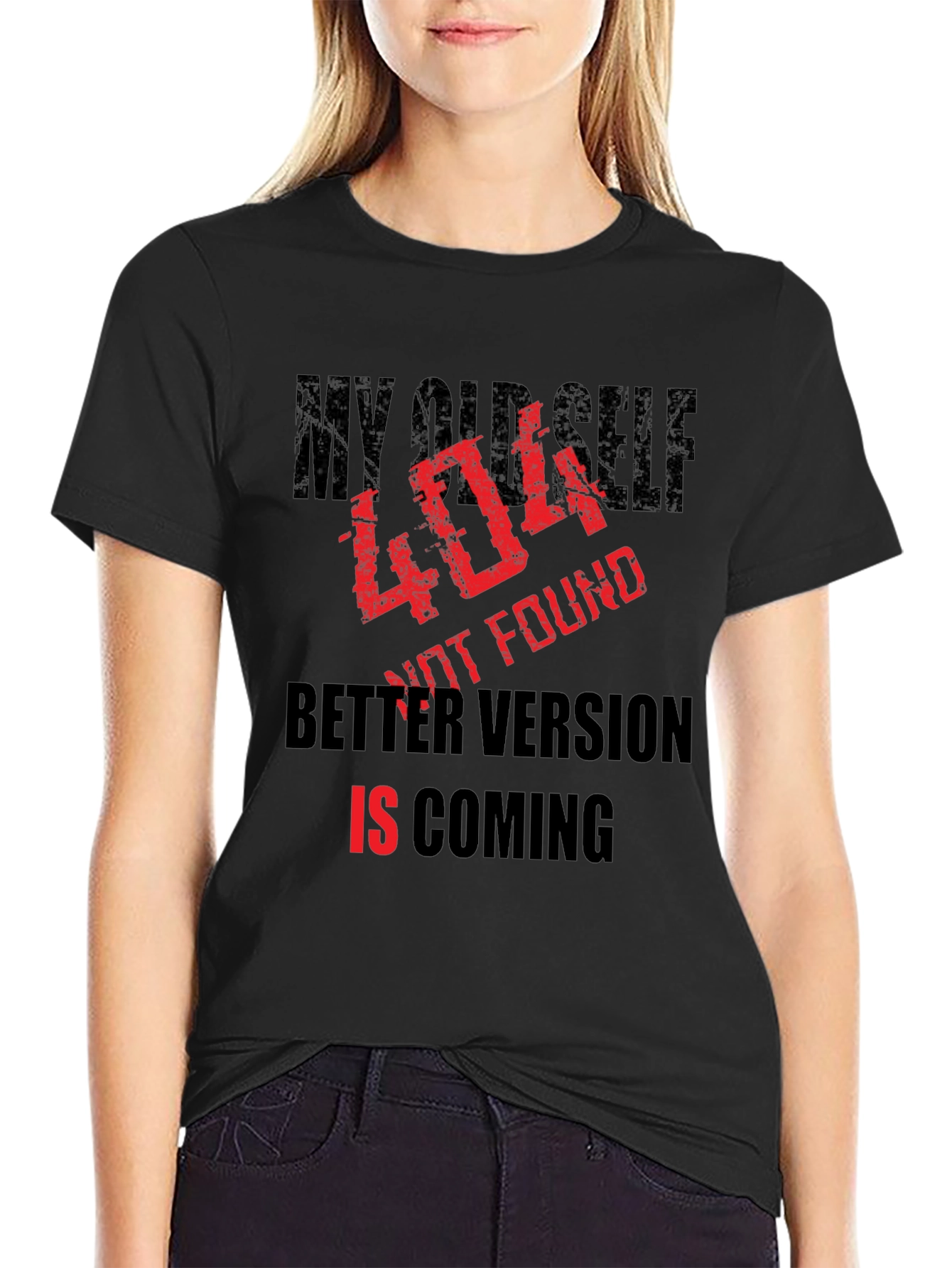 404 Not Found Better Version Coming T-Shirt
