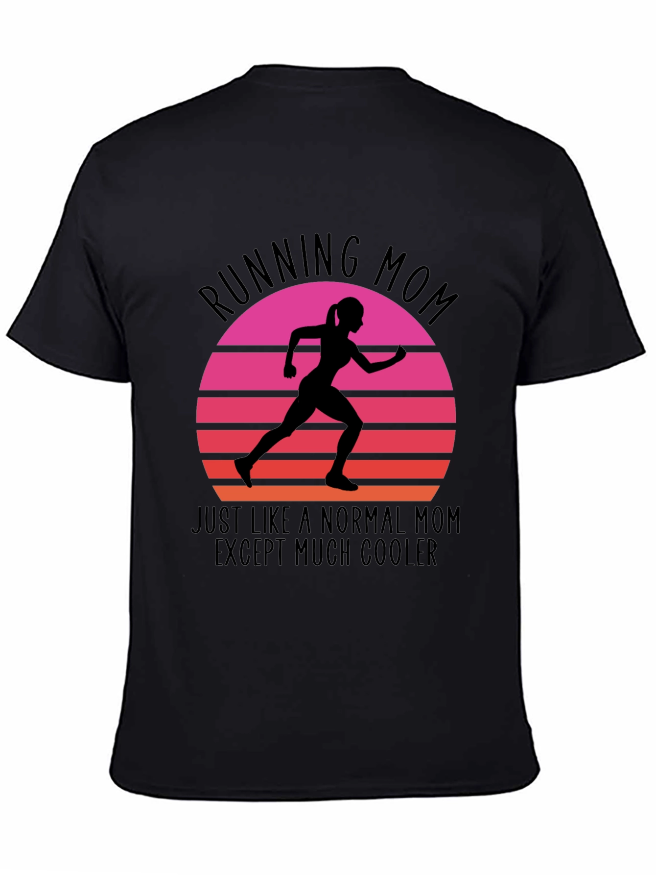 Running Mom T-Shirt - Cool Mom Edition