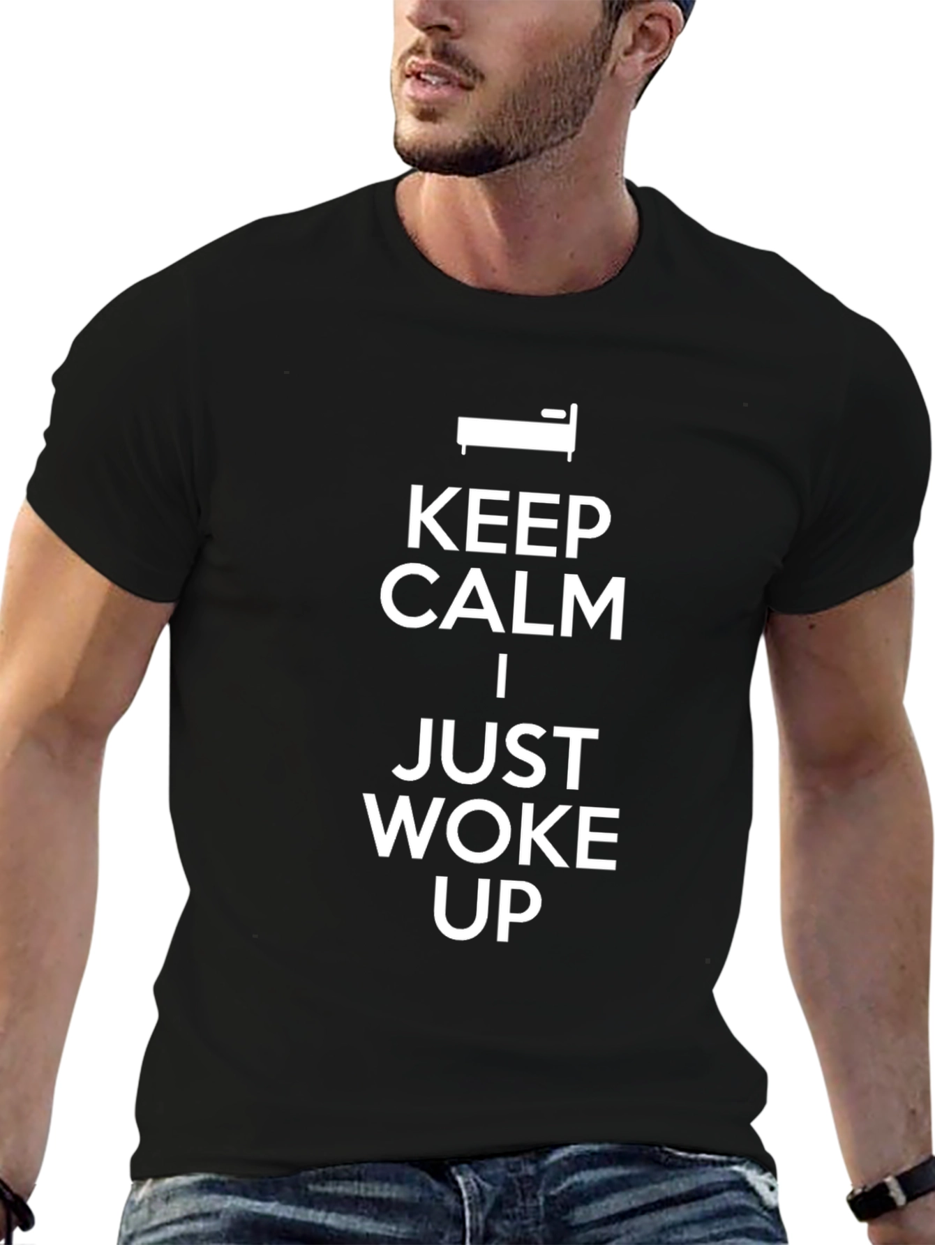 Keep Calm I Just Woke Up Graphic Tee