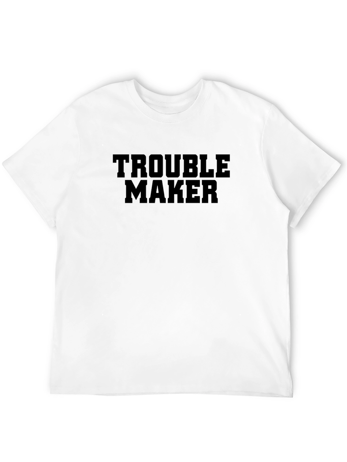 Trouble Maker Graphic T-Shirt