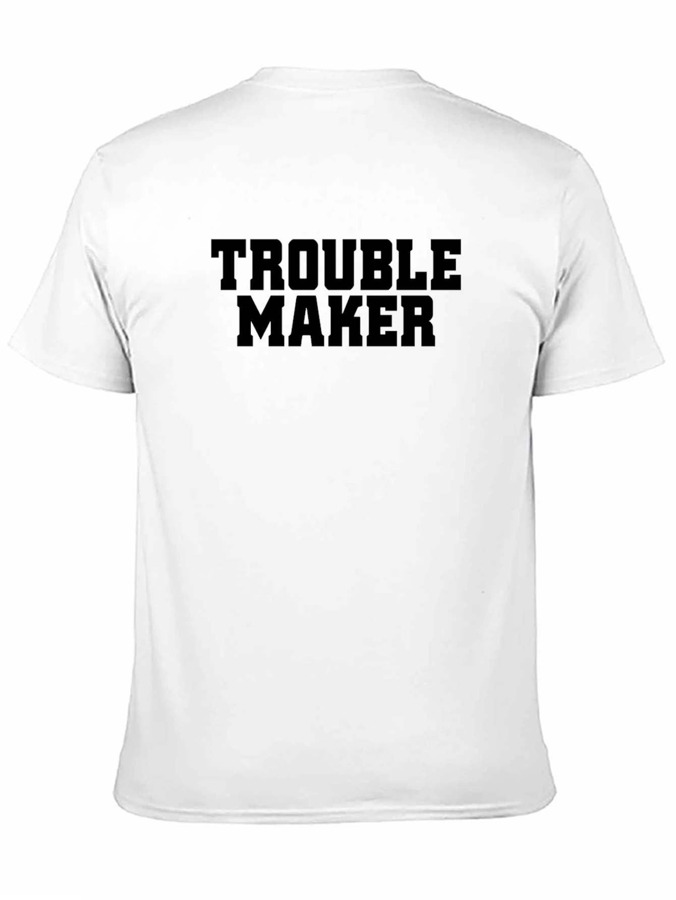 Trouble Maker Graphic T-Shirt